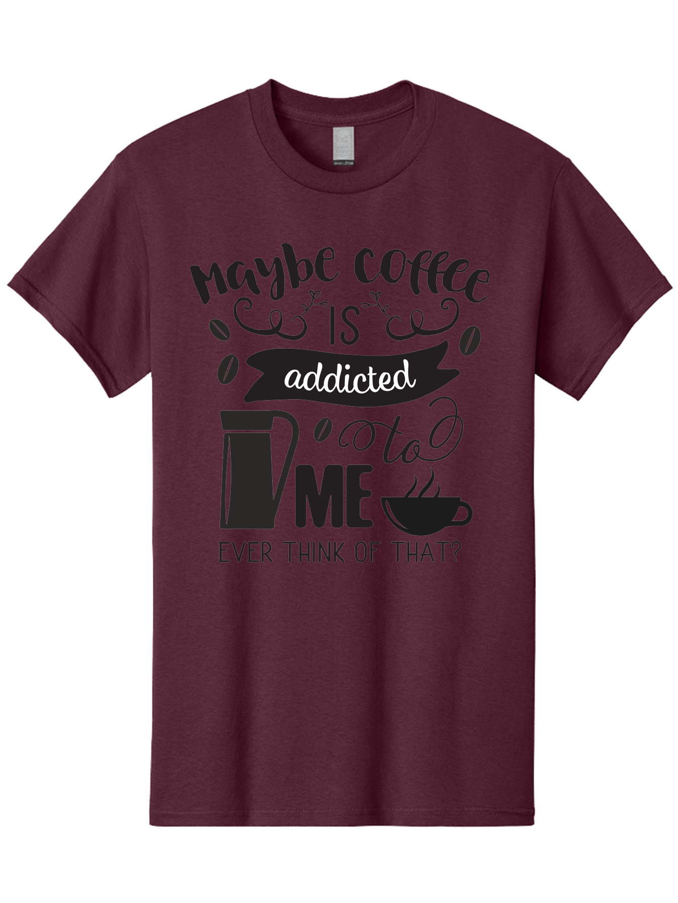 Maybe-Coffee-Is-Addicted-To-Me Men'S Graphic Tee, 100% Cotton, Comfortable Casual Summer Wear, Machine Washable, Coffee Lover Quote, Coffee Humor, Morning Motivation, Caffeine Addiction, Funny Coffee Sayings, Coffee Culture Aac996