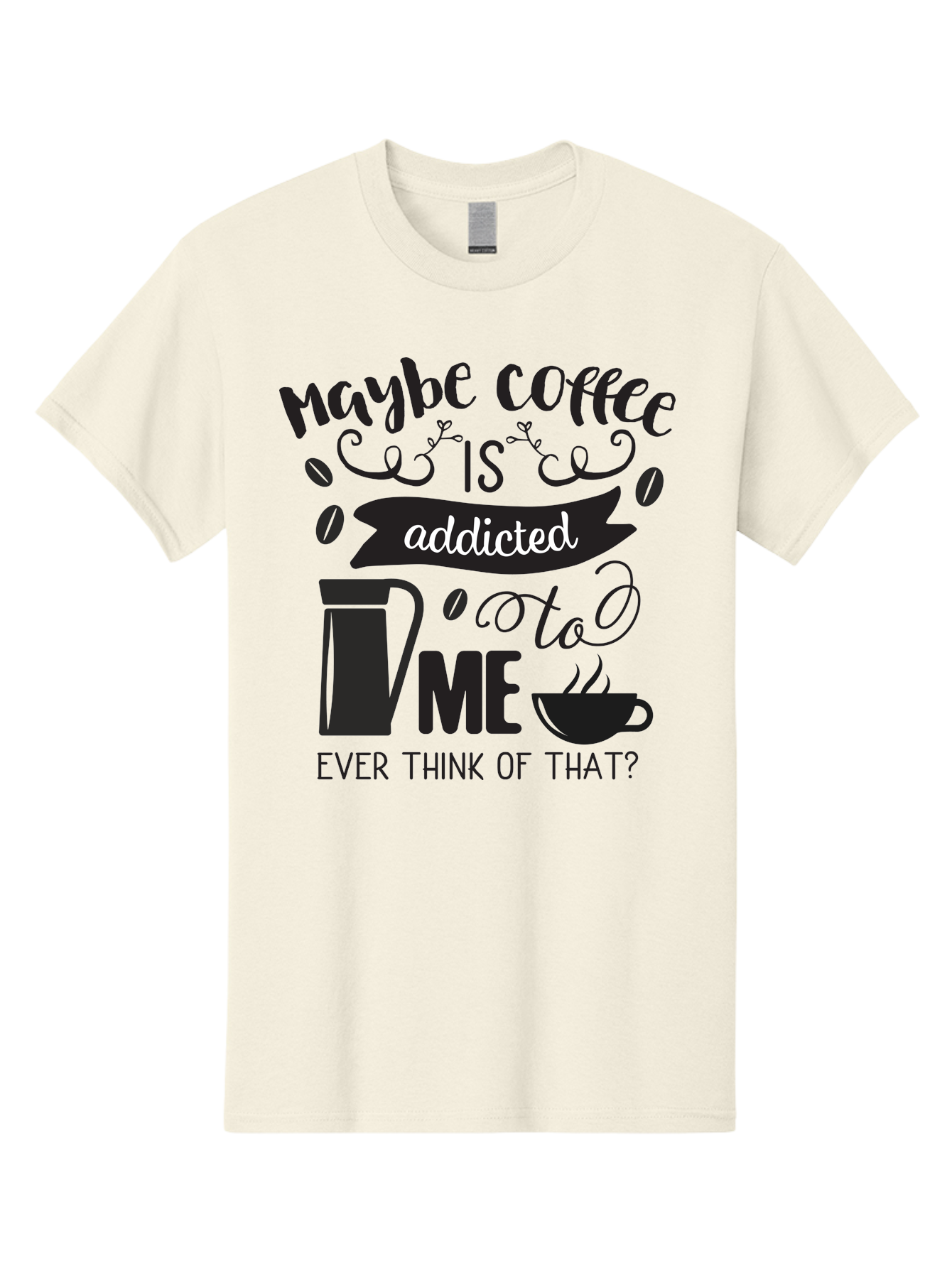 Maybe-Coffee-Is-Addicted-To-Me Men'S Graphic Tee, 100% Cotton, Comfortable Casual Summer Wear, Machine Washable, Coffee Lover Quote, Coffee Humor, Morning Motivation, Caffeine Addiction, Funny Coffee Sayings, Coffee Culture Aac996