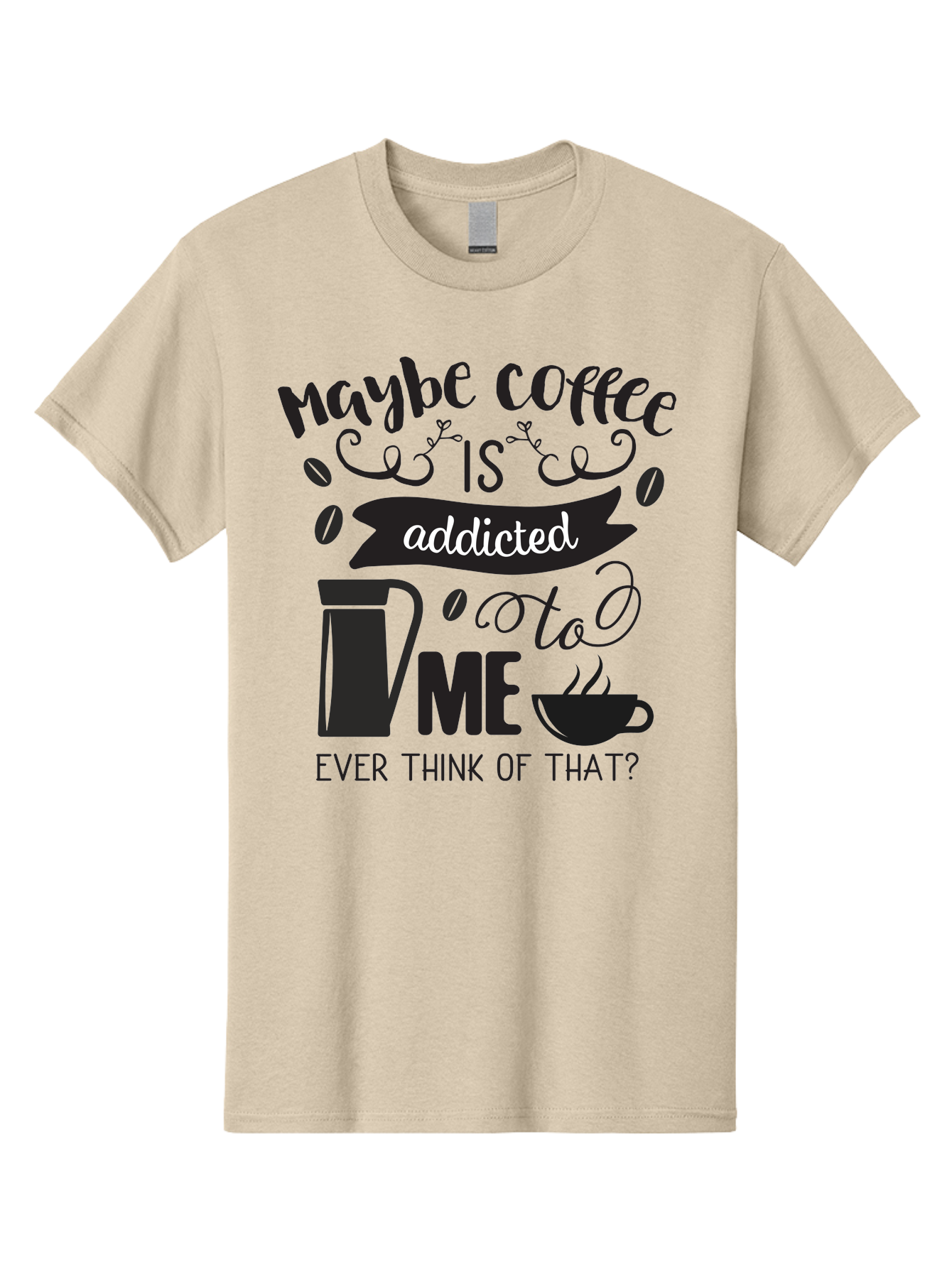 Maybe-Coffee-Is-Addicted-To-Me Men'S Graphic Tee, 100% Cotton, Comfortable Casual Summer Wear, Machine Washable, Coffee Lover Quote, Coffee Humor, Morning Motivation, Caffeine Addiction, Funny Coffee Sayings, Coffee Culture Aac996