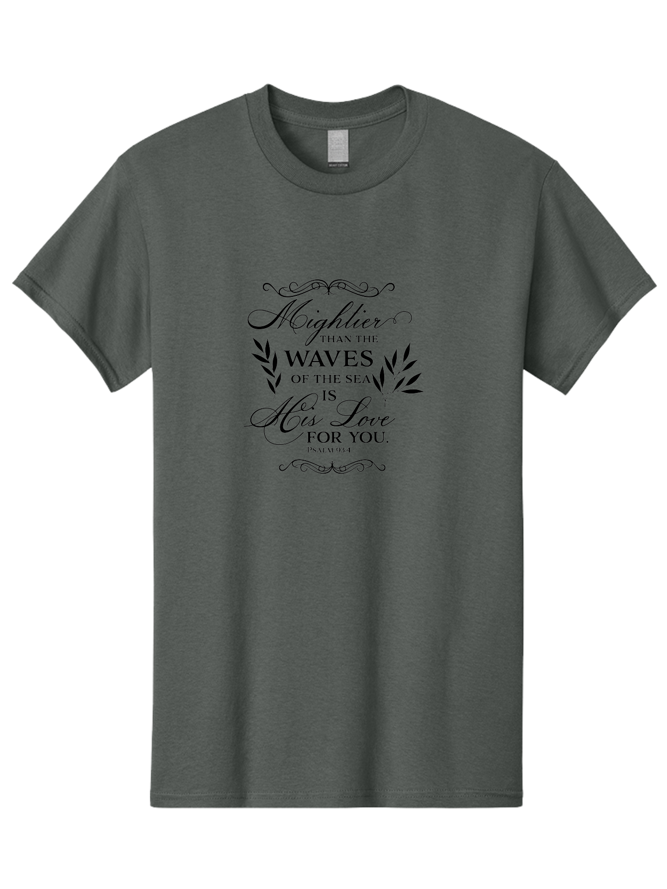 Mightier-Than-The-Waves-Of-The-Sea Men'S Graphic Tee, 100% Cotton, Comfortable Casual Summer Wear, Machine Washable, Inspirational Quote, Psalm 93:4, Bible Verse, Love For You, Waves Of The Sea, Mightier Love, Black Typography, Aad008