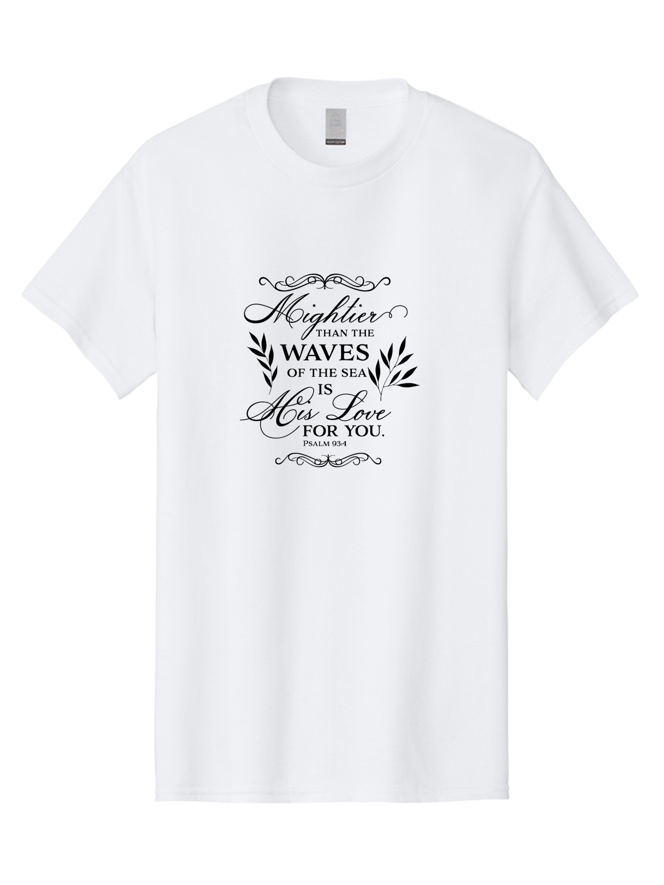 Mightier-Than-The-Waves-Of-The-Sea Men'S Graphic Tee, 100% Cotton, Comfortable Casual Summer Wear, Machine Washable, Inspirational Quote, Psalm 93:4, Bible Verse, Love For You, Waves Of The Sea, Mightier Love, Black Typography, Aad008