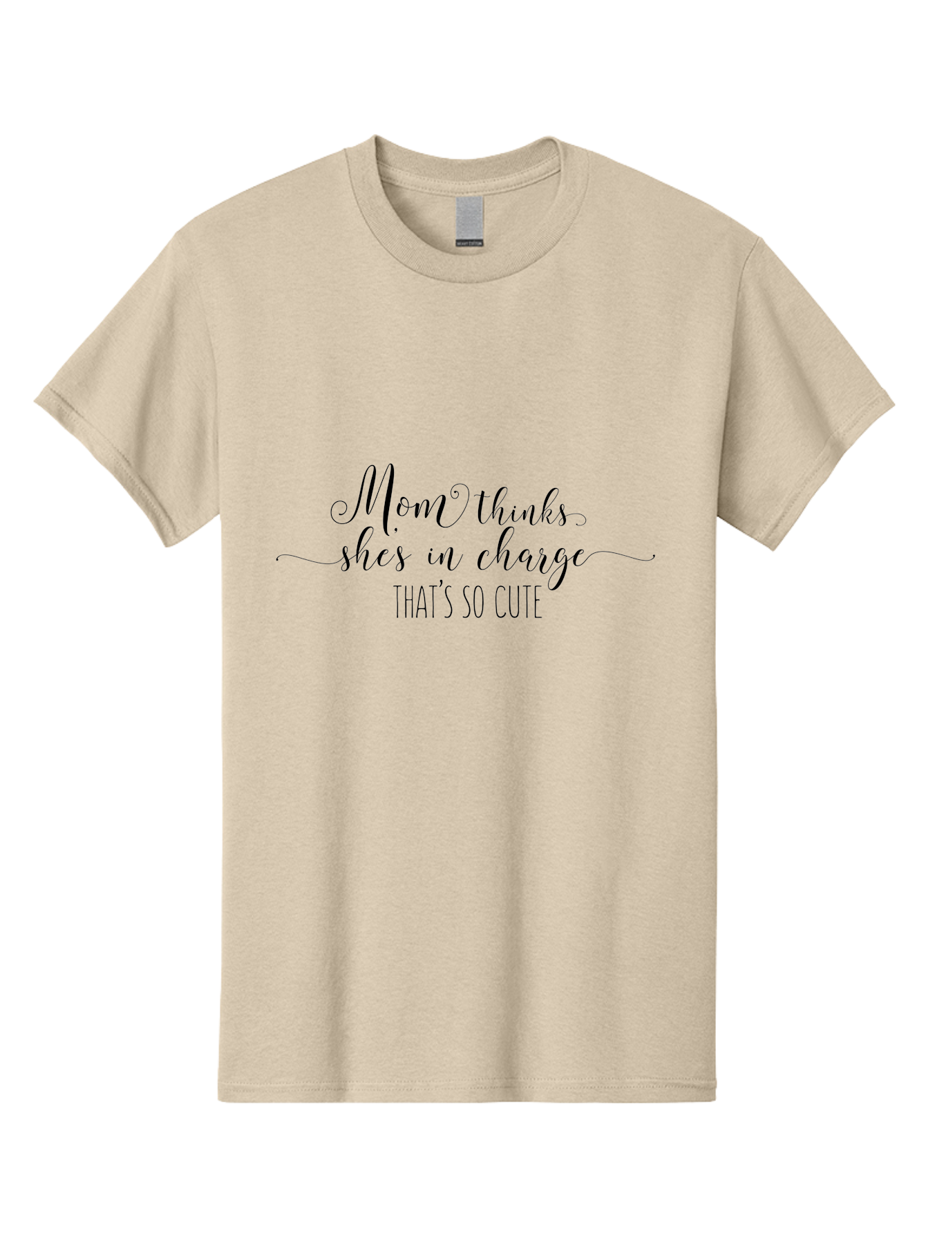 Mom-Thinks-Shes-In-Charge Men'S Graphic Tee, 100% Cotton, Comfortable Casual Summer Wear, Machine Washable, Funny Mom Quote, Mom Thinks Shes In Charge, Humorous Saying, Cute Mom Phrase, Quirky Typography, Playful Text, Sassy Mom Humor, Aad015