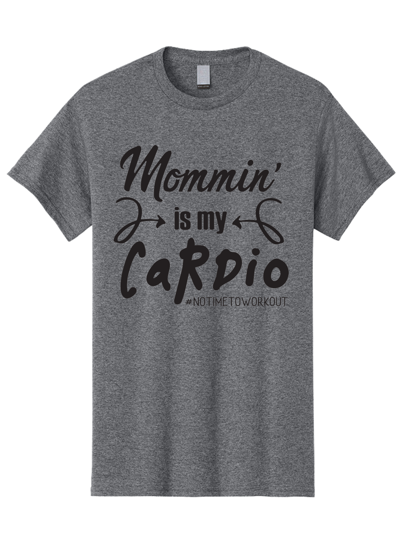 Mommin-Is-My-Cardio Men'S Graphic Tee, 100% Cotton, Comfortable Casual Summer Wear, Machine Washable, Mom Life, Mommin', Cardio Workout, Funny Quotes, Mom Humor, Parenting, Motherhood, Fitness Motivation, Humor For Moms, No Time To Workout Aad016