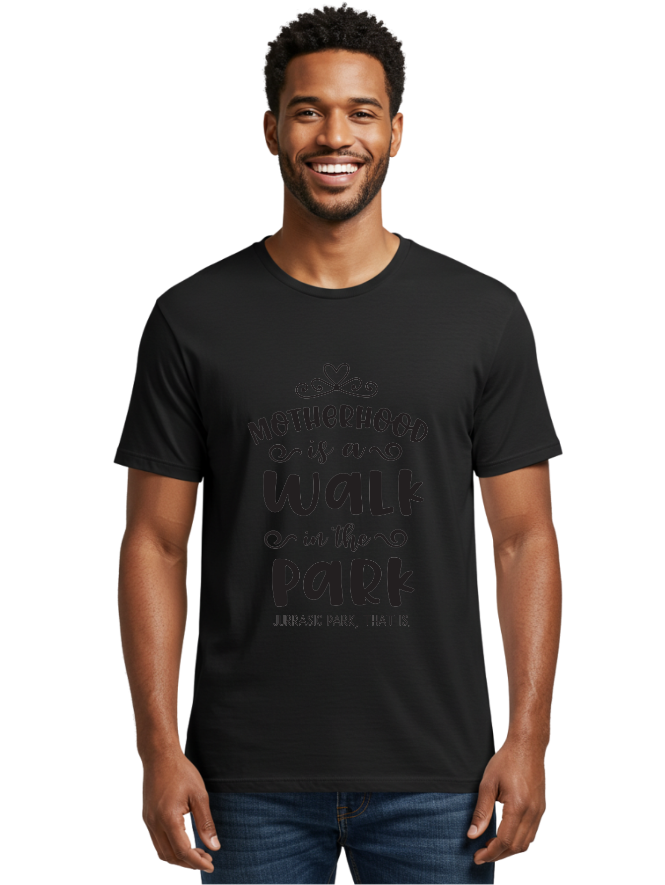 Motherhood-Is-A-Walk-In-Jurassic-Park Men'S Graphic Tee, 100% Cotton, Comfortable Casual Summer Wear, Machine Washable, Funny Motherhood Quote, Humorous Parenting Phrase, Jurassic Park Reference, Playful Mom Joke, Parenting Humor, Mom Life, Aad027