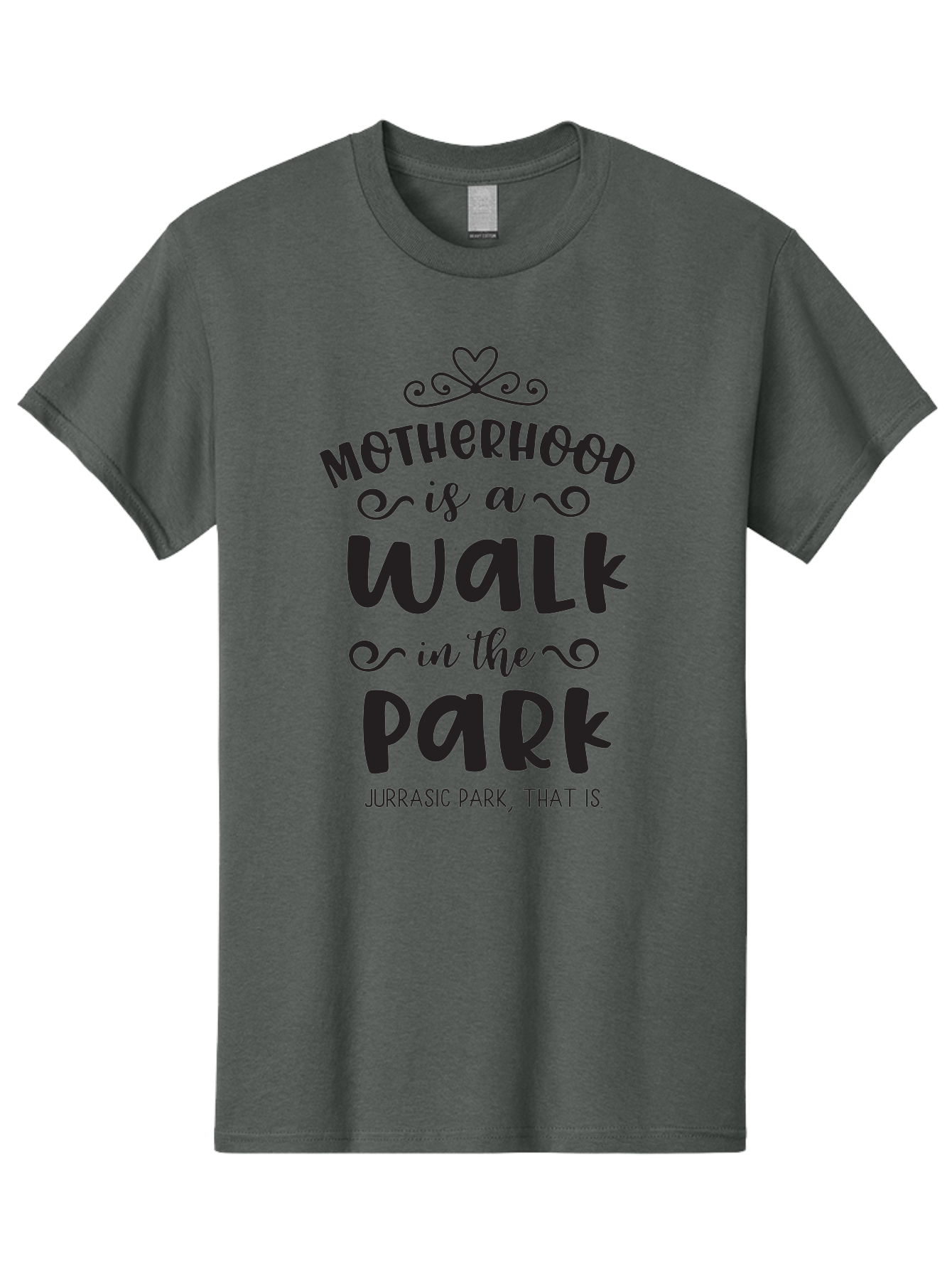 Motherhood-Is-A-Walk-In-Jurassic-Park Men'S Graphic Tee, 100% Cotton, Comfortable Casual Summer Wear, Machine Washable, Funny Motherhood Quote, Humorous Parenting Phrase, Jurassic Park Reference, Playful Mom Joke, Parenting Humor, Mom Life, Aad027