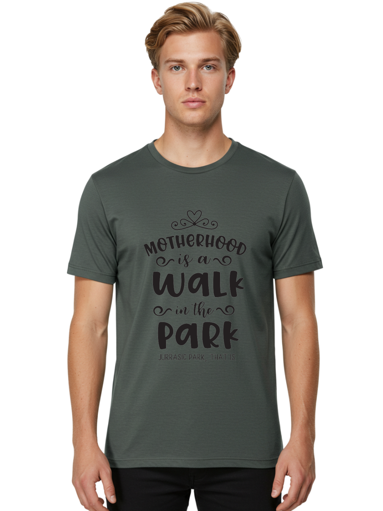Motherhood-Is-A-Walk-In-Jurassic-Park Men'S Graphic Tee, 100% Cotton, Comfortable Casual Summer Wear, Machine Washable, Funny Motherhood Quote, Humorous Parenting Phrase, Jurassic Park Reference, Playful Mom Joke, Parenting Humor, Mom Life, Aad027