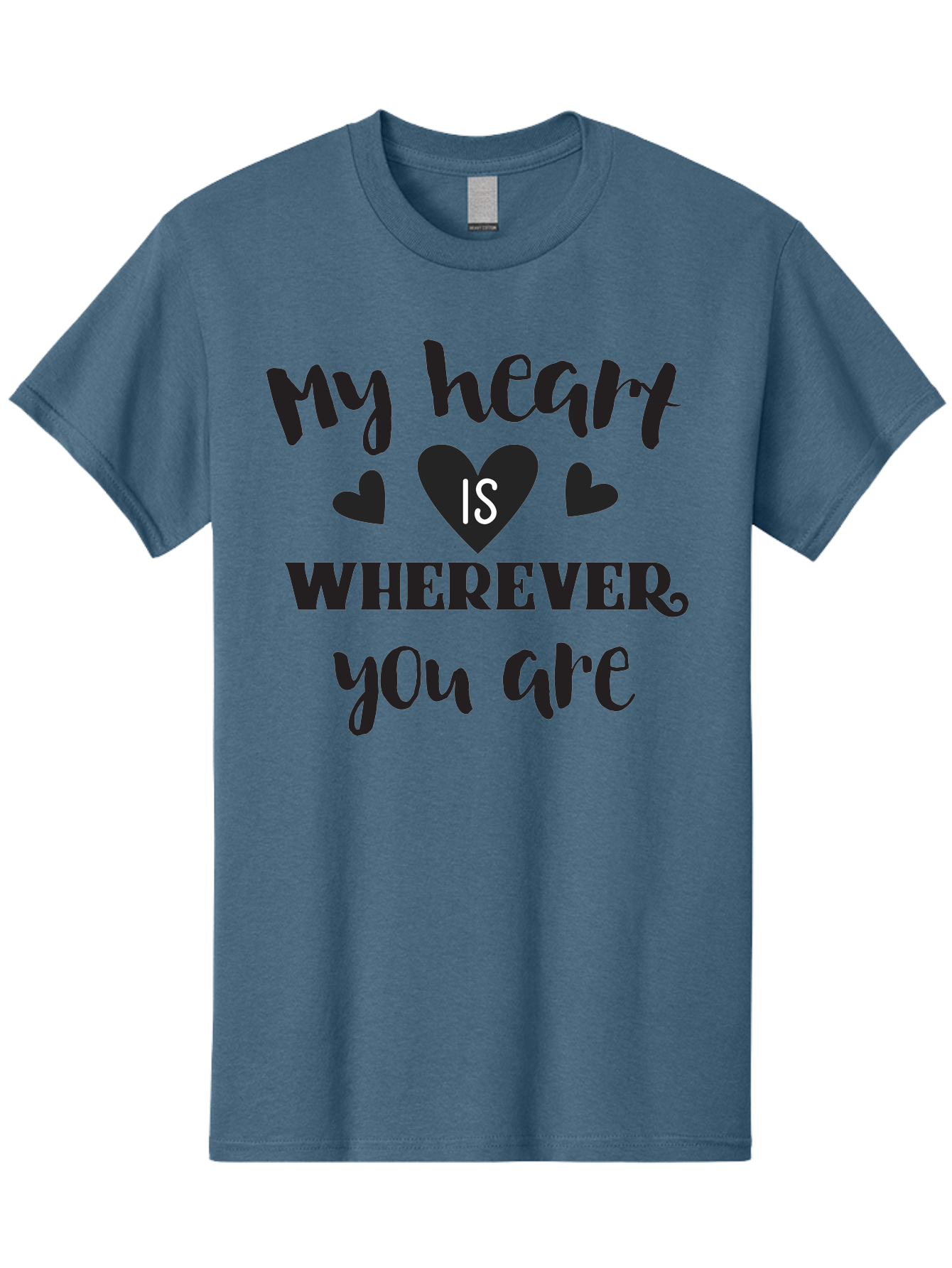 My-Heart-Is-Wherever-You-Are Men'S Graphic Tee, 100% Cotton, Comfortable Casual Summer Wear, Machine Washable, Love Quote, Heart Is Wherever You Are, Romantic Phrase, Black Hearts, Love Message, Heartfelt Sentiment, Relationship Goals, Aad039