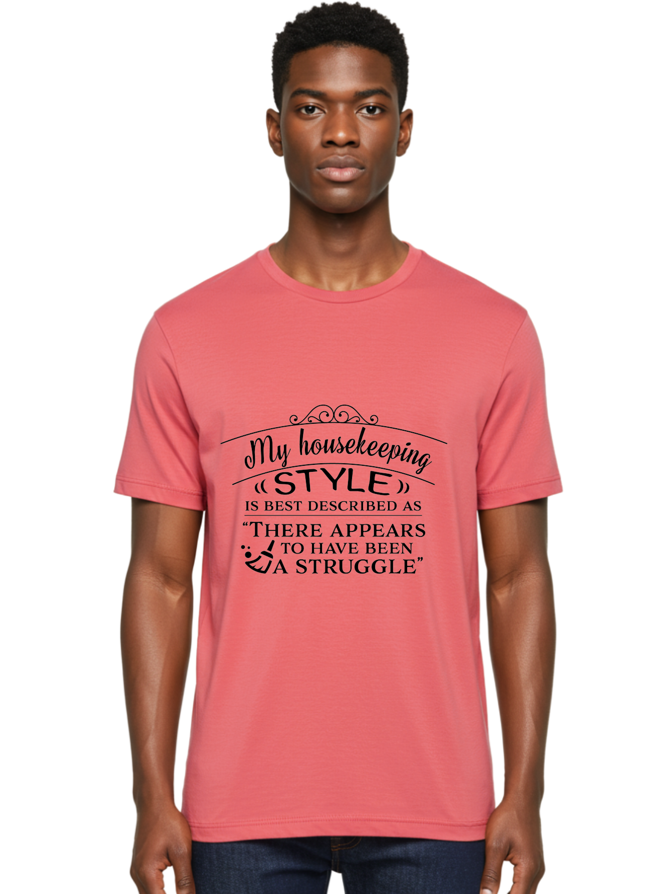 My-Housekeeping-Style Men'S Graphic Tee, 100% Cotton, Comfortable Casual Summer Wear, Machine Washable, Funny Quote, Housekeeping Humor, Messy Home, Relatable Struggle, Cleaning Joke, Household Chaos, Humorous Saying, Messy Household Aad041
