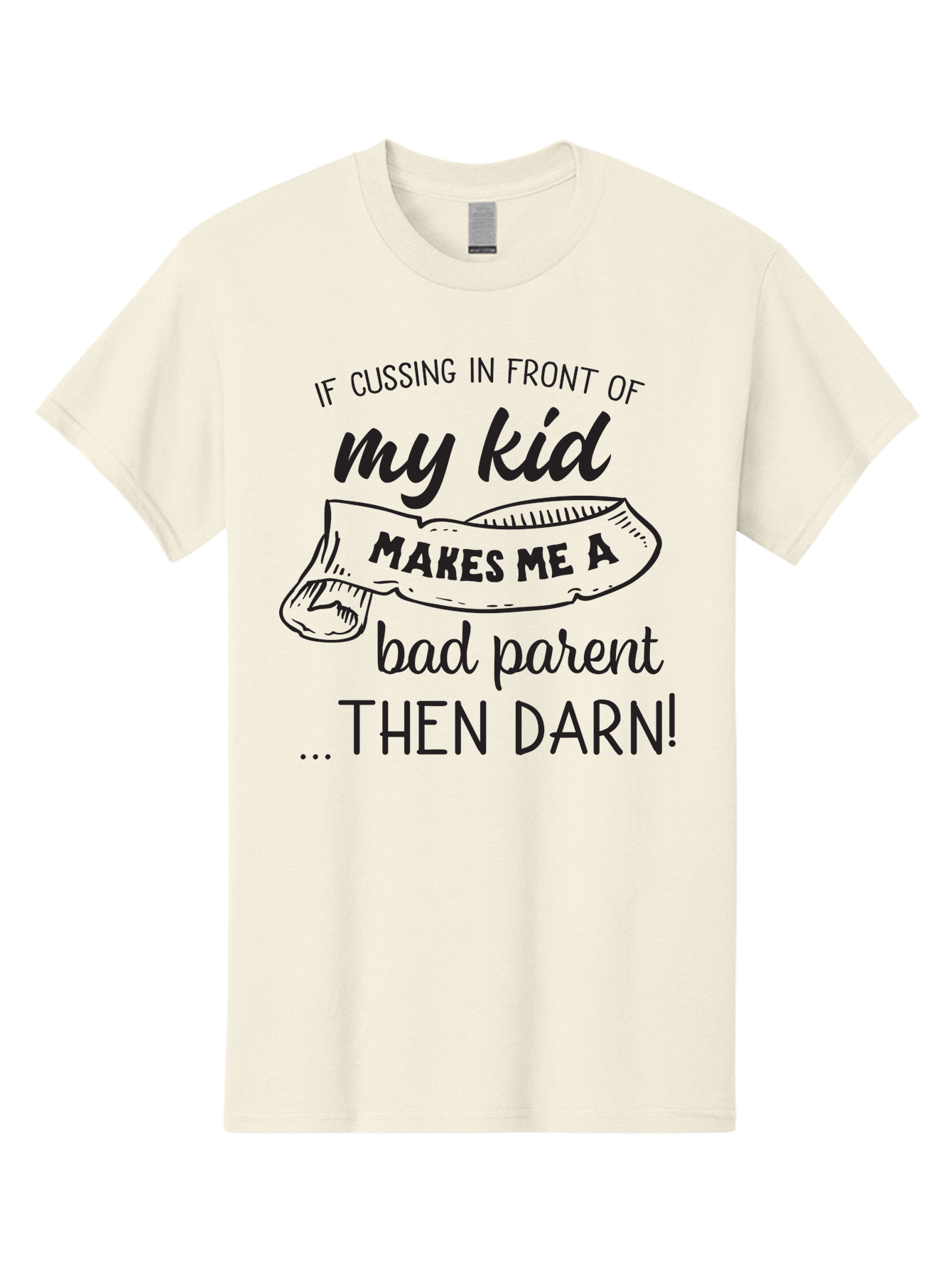 My-Kid Men'S Graphic Tee, 100% Cotton, Comfortable Casual Summer Wear, Machine Washable, Funny Parenting Quote, Humorous Saying, Sassy Mom Quote, Parenting Humor, Funny Slogan, Quote About Kids, Profanity In Parenting, Witty Phrase, Aad042