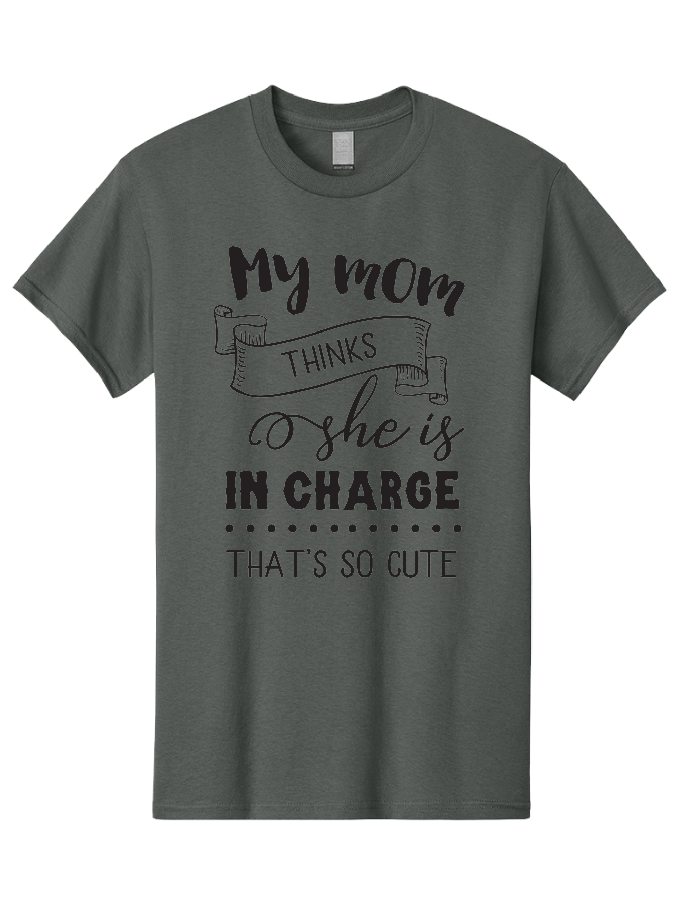 My-Mom-Thinks-She-Is-In-Charge Men'S Graphic Tee, 100% Cotton, Comfortable Casual Summer Wear, Machine Washable, Funny Quote, Humorous Saying, Mom Joke, Parenting Humor, Cute Phrase, Playful Design, Witty Saying, Mom Life, Sarcastic Humor Aad044