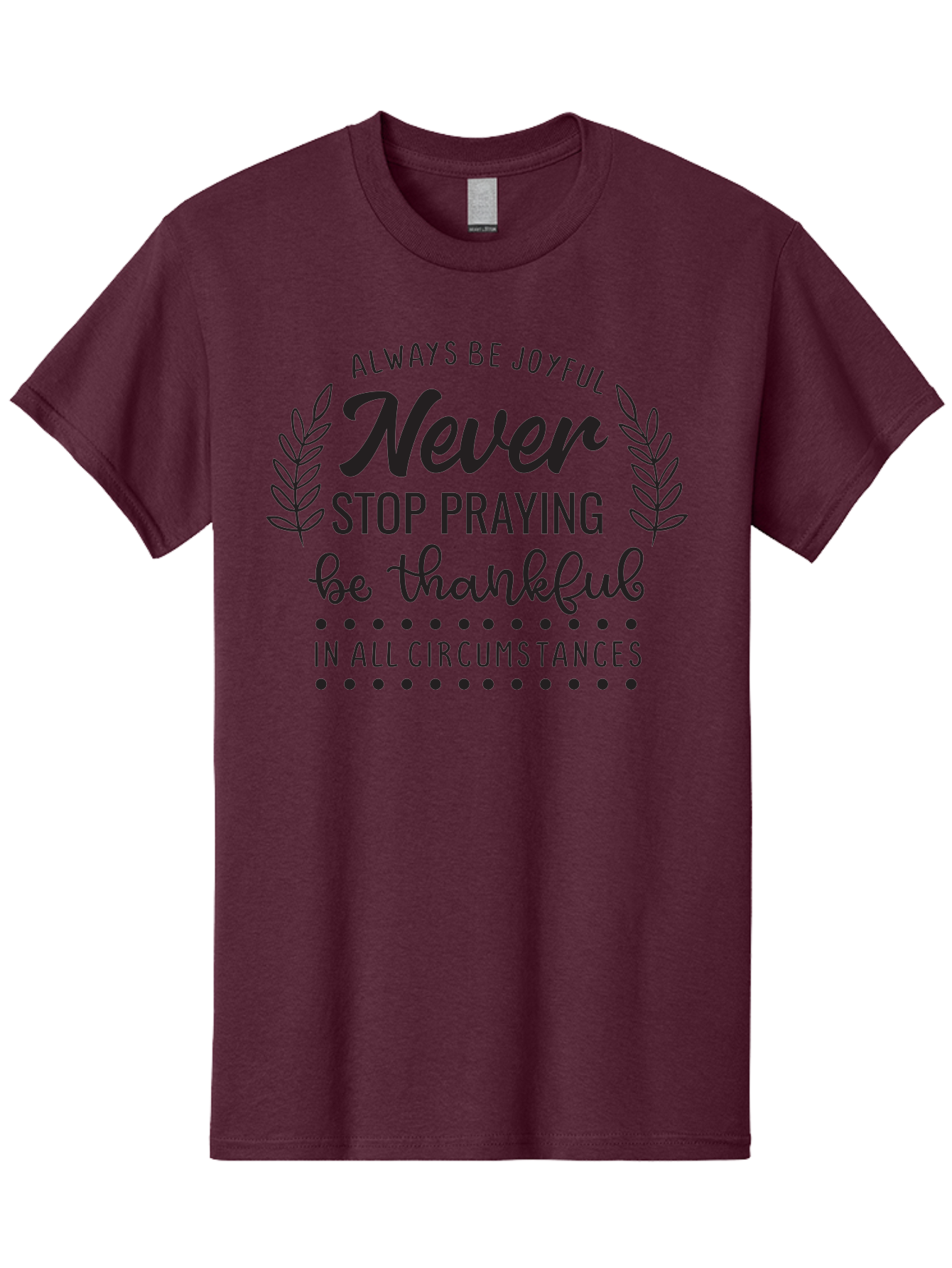 Never-Stop-Praying Men'S Graphic Tee, 100% Cotton, Comfortable Casual Summer Wear, Machine Washable, Inspirational Quote, Motivational Words, Be Thankful, Joyful Living, Positive Vibes, Never Stop Praying, Faith And Spirituality, Aad054