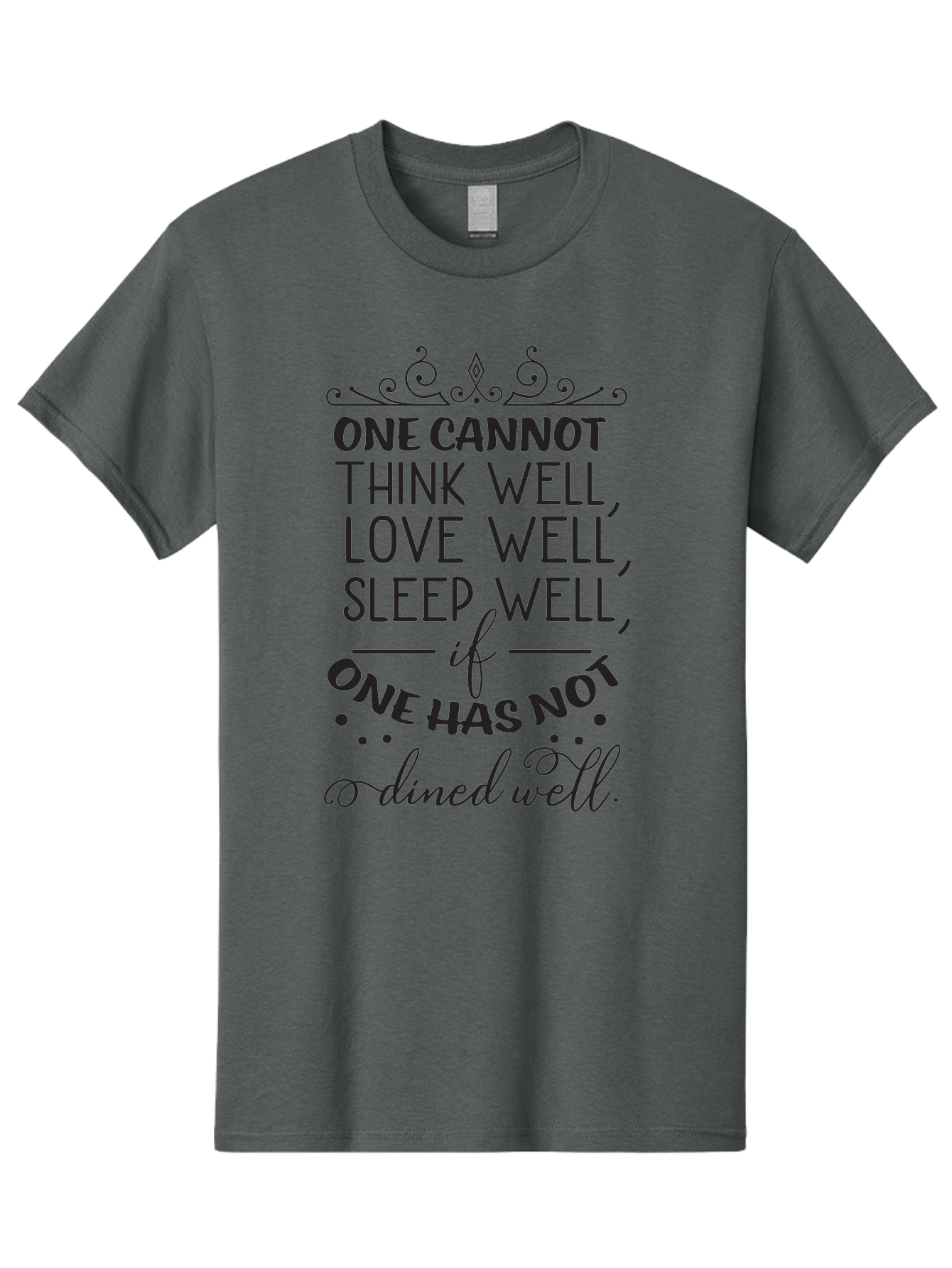 One-Cannot-Think-Well-Dined-Well Men'S Graphic Tee, 100% Cotton, Comfortable Casual Summer Wear, Machine Washable, Foodie Quote, Dining Inspiration, Think Well, Love Well, Sleep Well, Dined Well, Motivational Quote, Food For Thought, Aad071