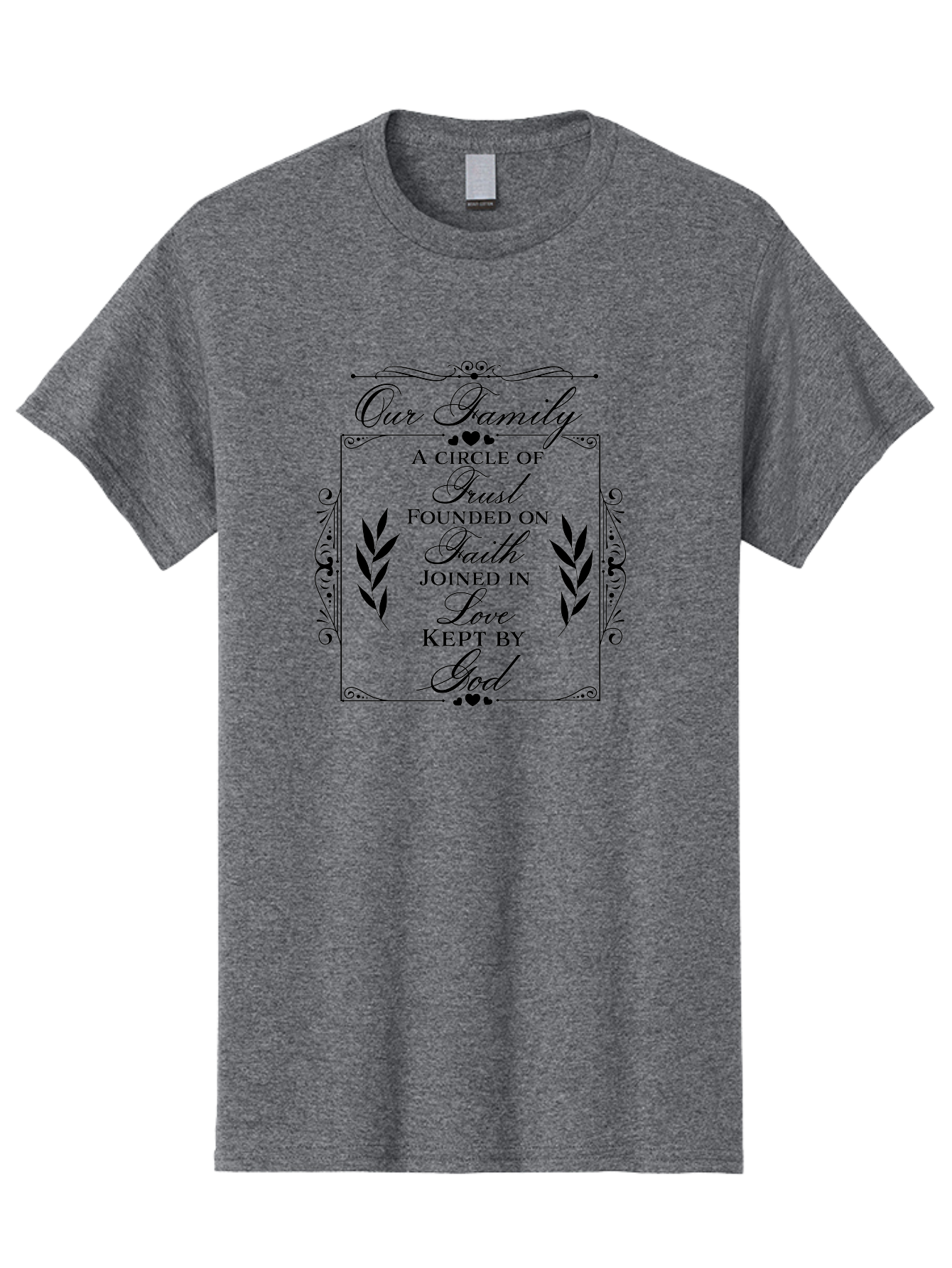 Our-Family Men'S Graphic Tee, 100% Cotton, Comfortable Casual Summer Wear, Machine Washable, Family Values, Trust, Faith, Love, God, Heartwarming Quotes, Inspirational Quotes, Decorative Text, Family Bonding Aad079