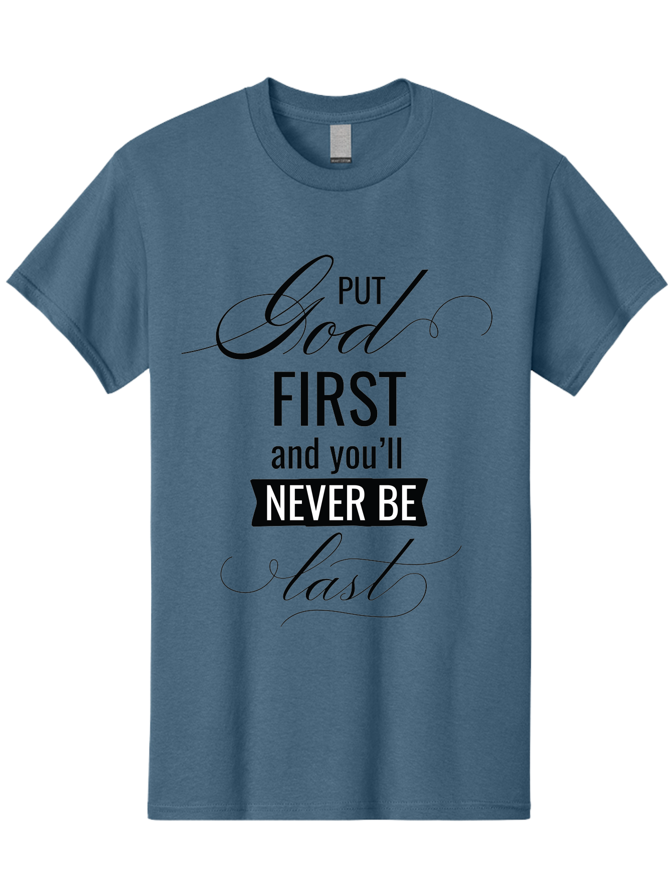 Put-God-First Men'S Graphic Tee, 100% Cotton, Comfortable Casual Summer Wear, Machine Washable, Inspirational Quote, Motivational Words, Faith-Based Message, Put God First, Inspirational Sayings, Motivational Phrases, Spiritual Guidance, Aad110