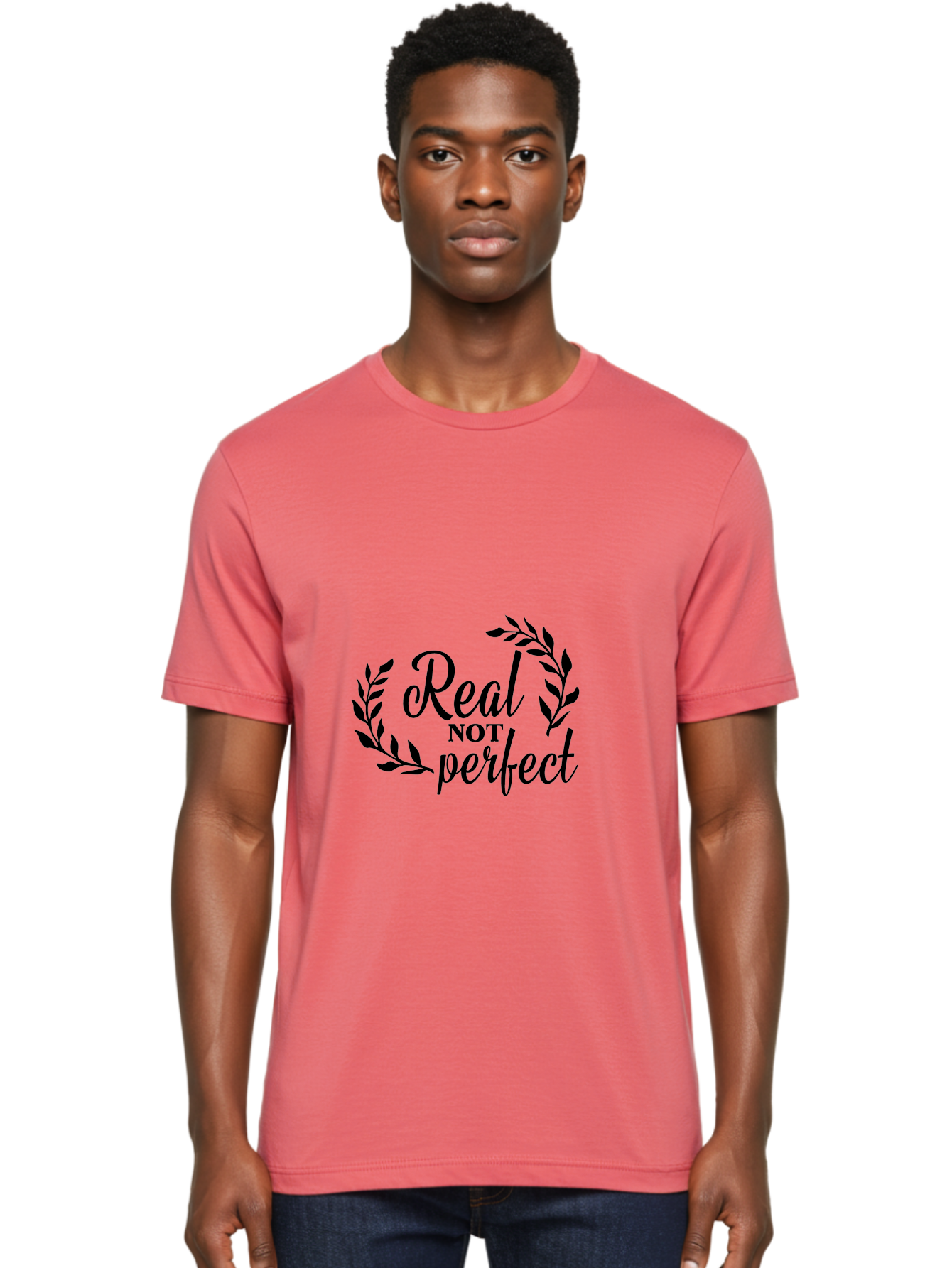 Real-Not-Perfect Men'S Graphic Tee, 100% Cotton, Comfortable Casual Summer Wear, Machine Washable, Motivational Quotes, Inspirational Sayings, Positive Affirmations, Self-Acceptance, Self-Love, Body Positivity, Empowerment, Laurel Wreath, Aad118