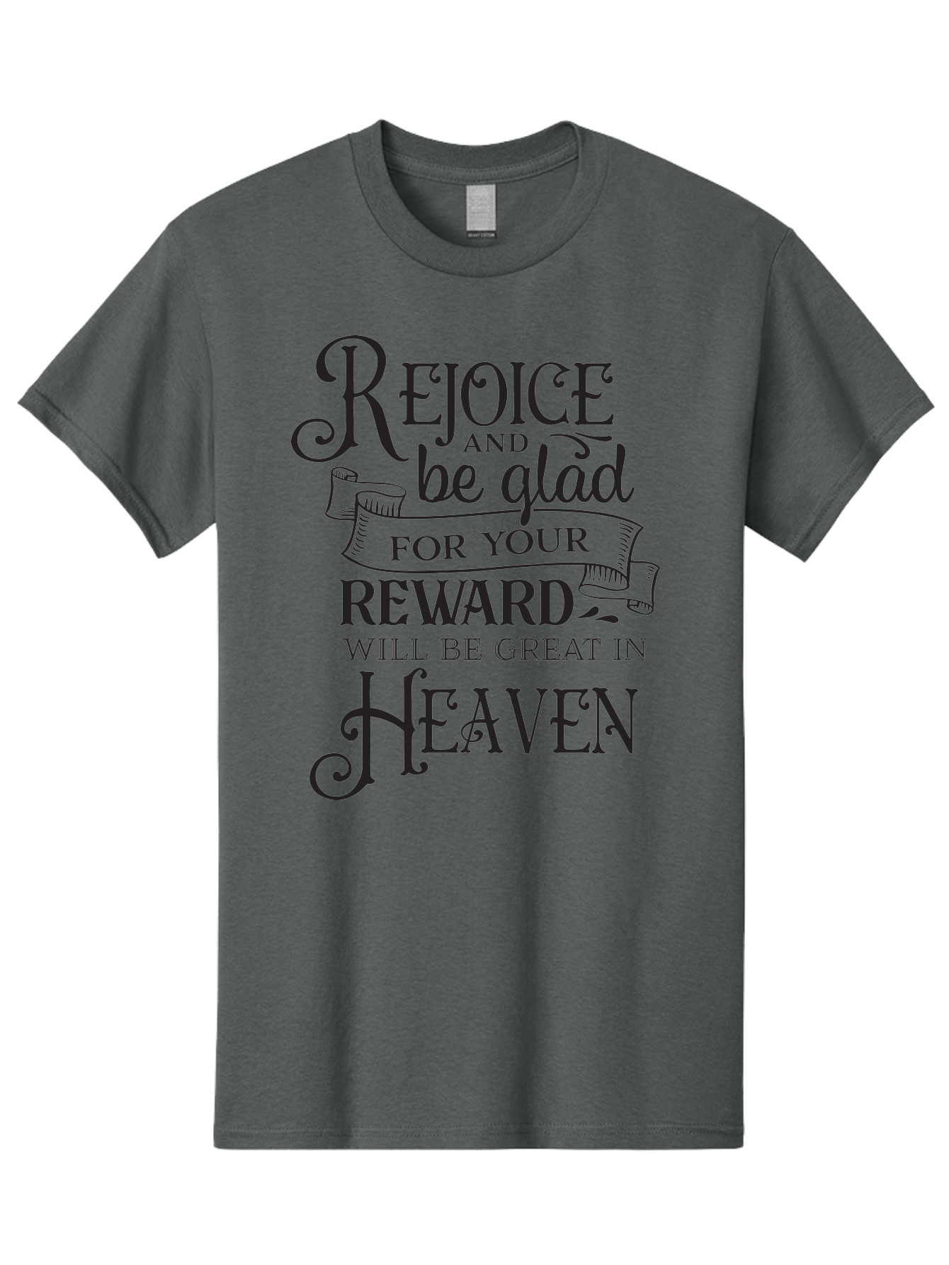Rejoice-And-Be-Glad Men'S Graphic Tee, 100% Cotton, Comfortable Casual Summer Wear, Machine Washable, Inspirational Quote, Religious Message, Rejoice, Glad, Reward In Heaven, Faith, Scripture, Bible Verse, Motivation, Hope, Heaven Aad125