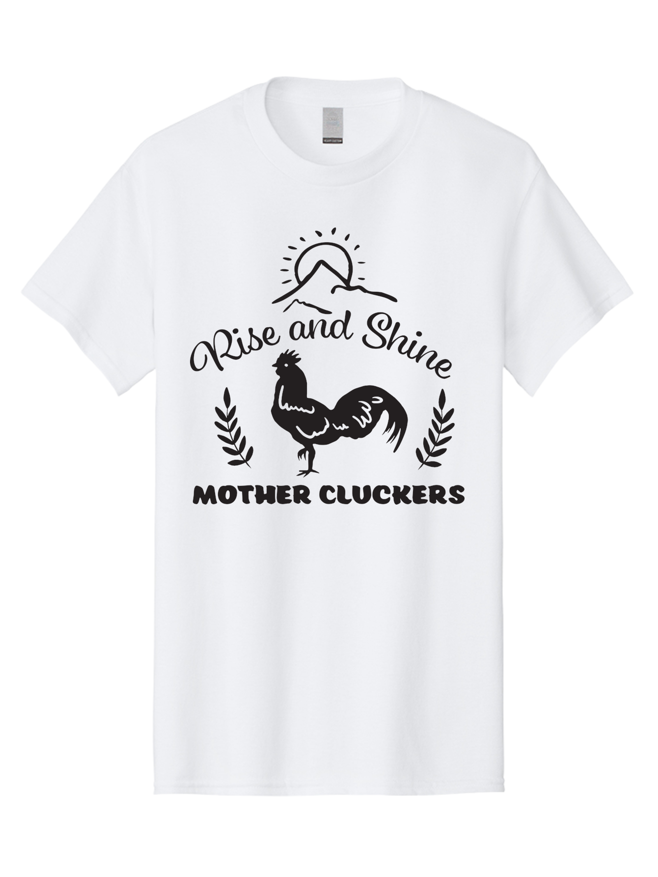 Rise-And-Shine-Mother-Cluckers Men'S Graphic Tee, 100% Cotton, Comfortable Casual Summer Wear, Machine Washable, Rooster, Sunrise Over Mountains, Rise And Shine, Laurel Leaves, Farm Fresh, Morning Motivation, Farm Animals, Poultry Aad129
