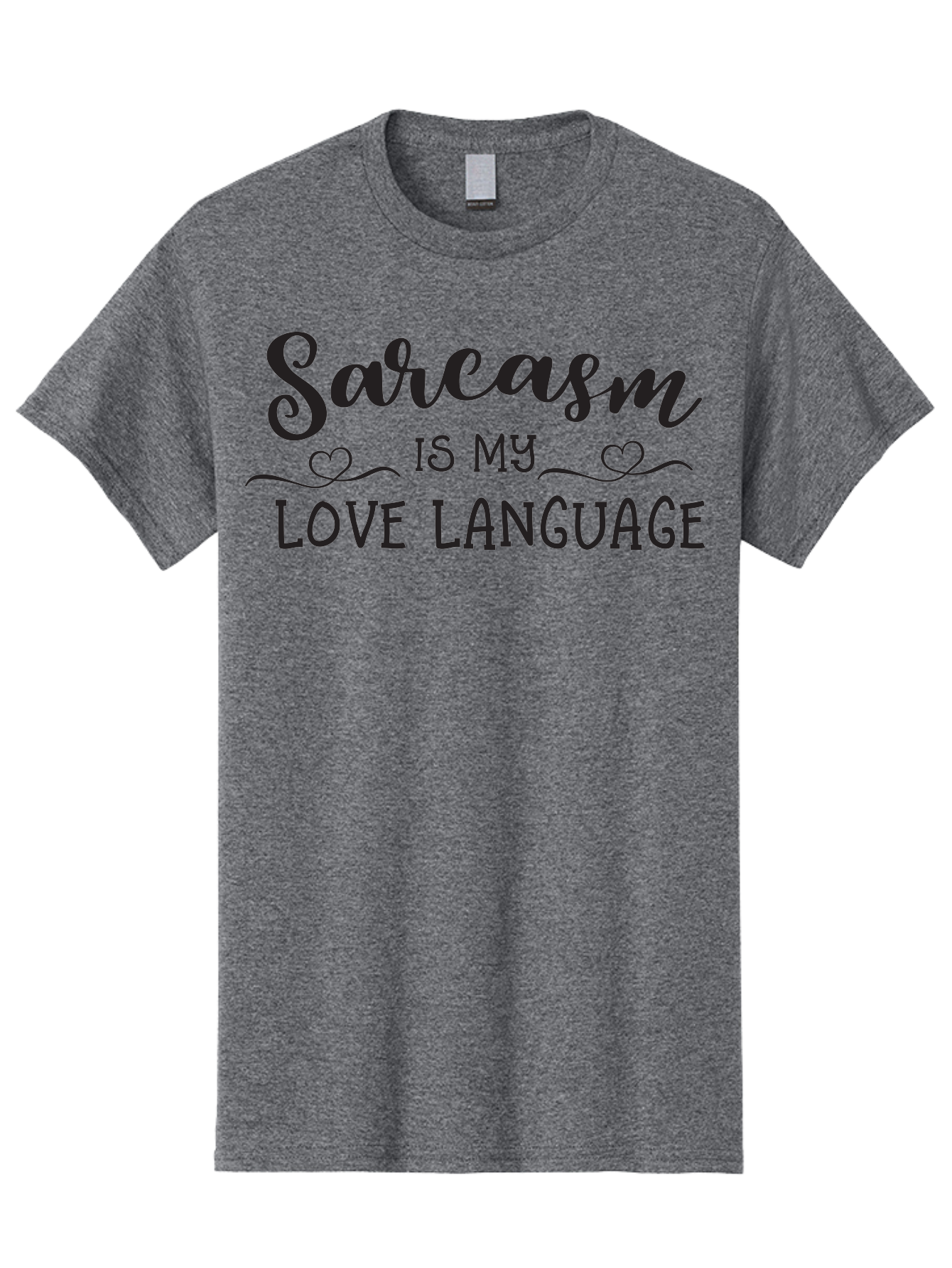 Sarcasm-Is-My-Love-Language Men'S Graphic Tee, 100% Cotton, Comfortable Casual Summer Wear, Machine Washable, Sarcasm, Love Language, Funny Quote, Humorous Phrase, Witty Saying, Heartwarming Text, Cute Design, Quirky Expression, Aad141