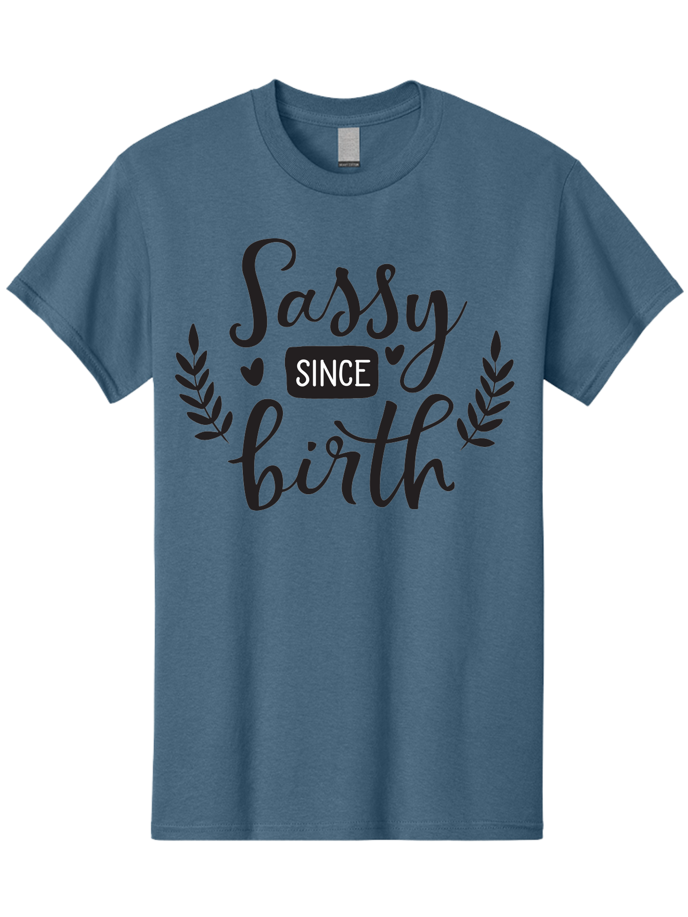 Sassy-Since-Birth Men'S Graphic Tee, 100% Cotton, Comfortable Casual Summer Wear, Machine Washable, Sassy Attitude, Confident Personality, Funny Quote, Inspirational Phrase, Sassy Since Birth, Bold Text, Leaf Designs, Heart Shapes, Aad144
