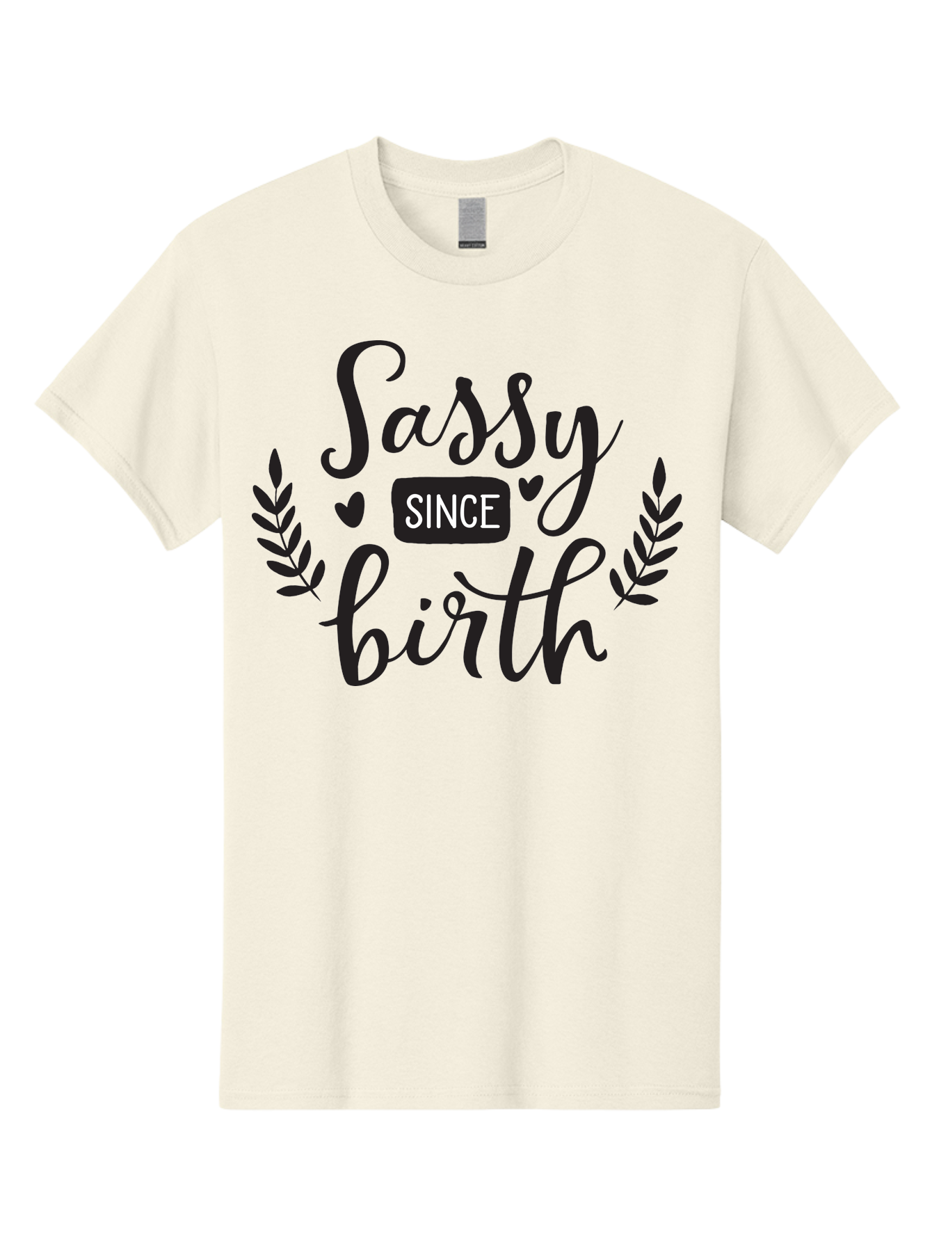 Sassy-Since-Birth Men'S Graphic Tee, 100% Cotton, Comfortable Casual Summer Wear, Machine Washable, Sassy Attitude, Confident Personality, Funny Quote, Inspirational Phrase, Sassy Since Birth, Bold Text, Leaf Designs, Heart Shapes, Aad144