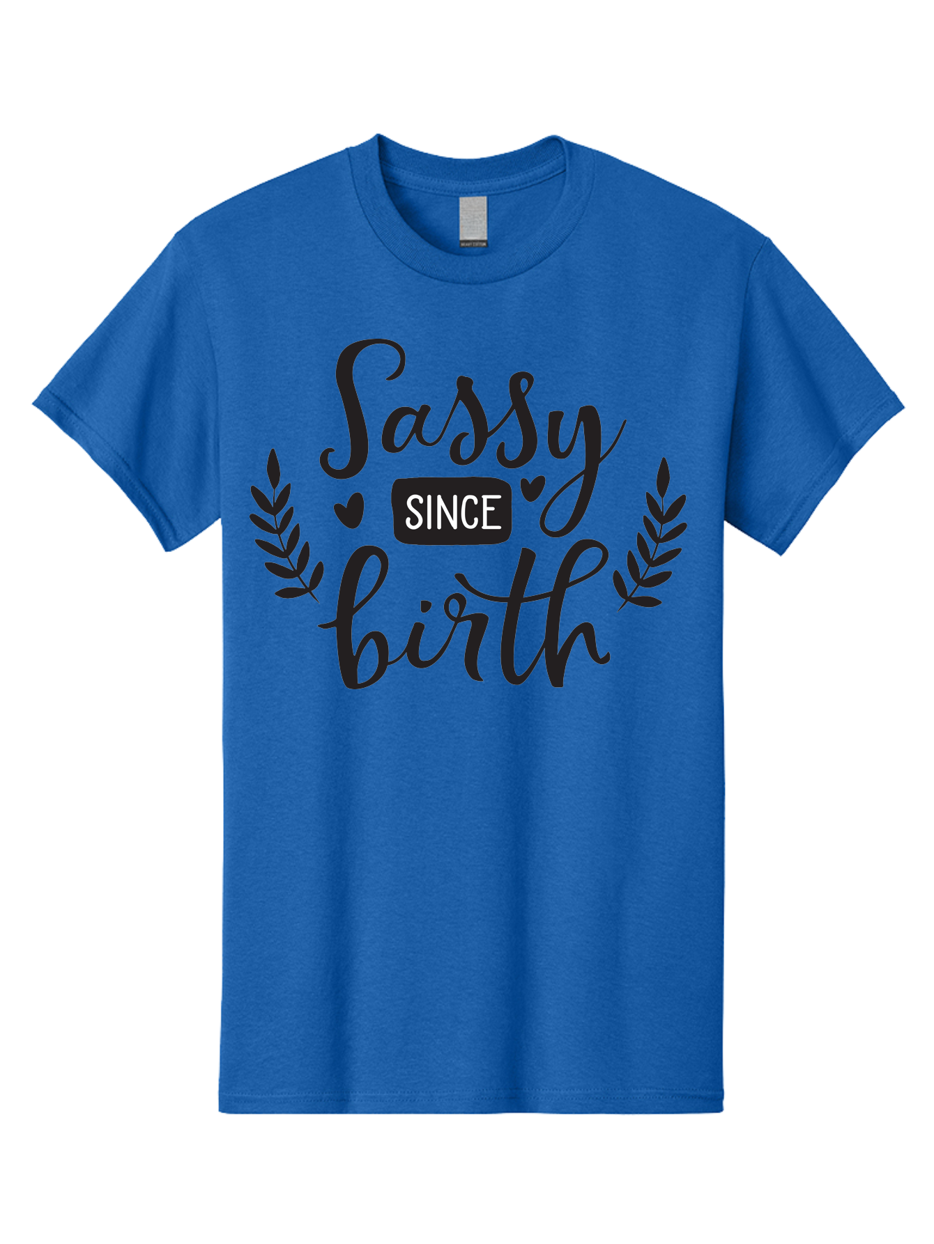 Sassy-Since-Birth Men'S Graphic Tee, 100% Cotton, Comfortable Casual Summer Wear, Machine Washable, Sassy Attitude, Confident Personality, Funny Quote, Inspirational Phrase, Sassy Since Birth, Bold Text, Leaf Designs, Heart Shapes, Aad144