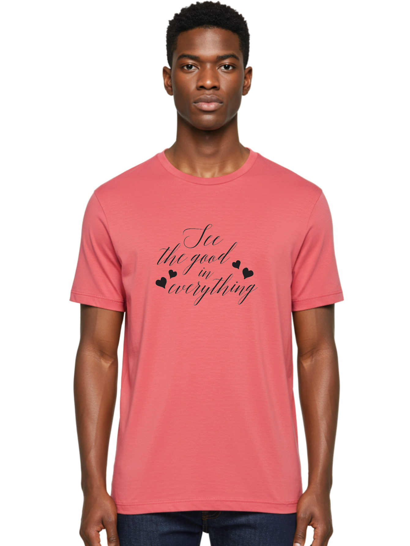 See-The-Good-In-Everything Men'S Graphic Tee, 100% Cotton, Comfortable Casual Summer Wear, Machine Washable, Inspirational Quote, Motivational Text, Positive Vibes, Good Vibes, Loving Message, See The Good, Cursive Text, Love Hearts Aad146