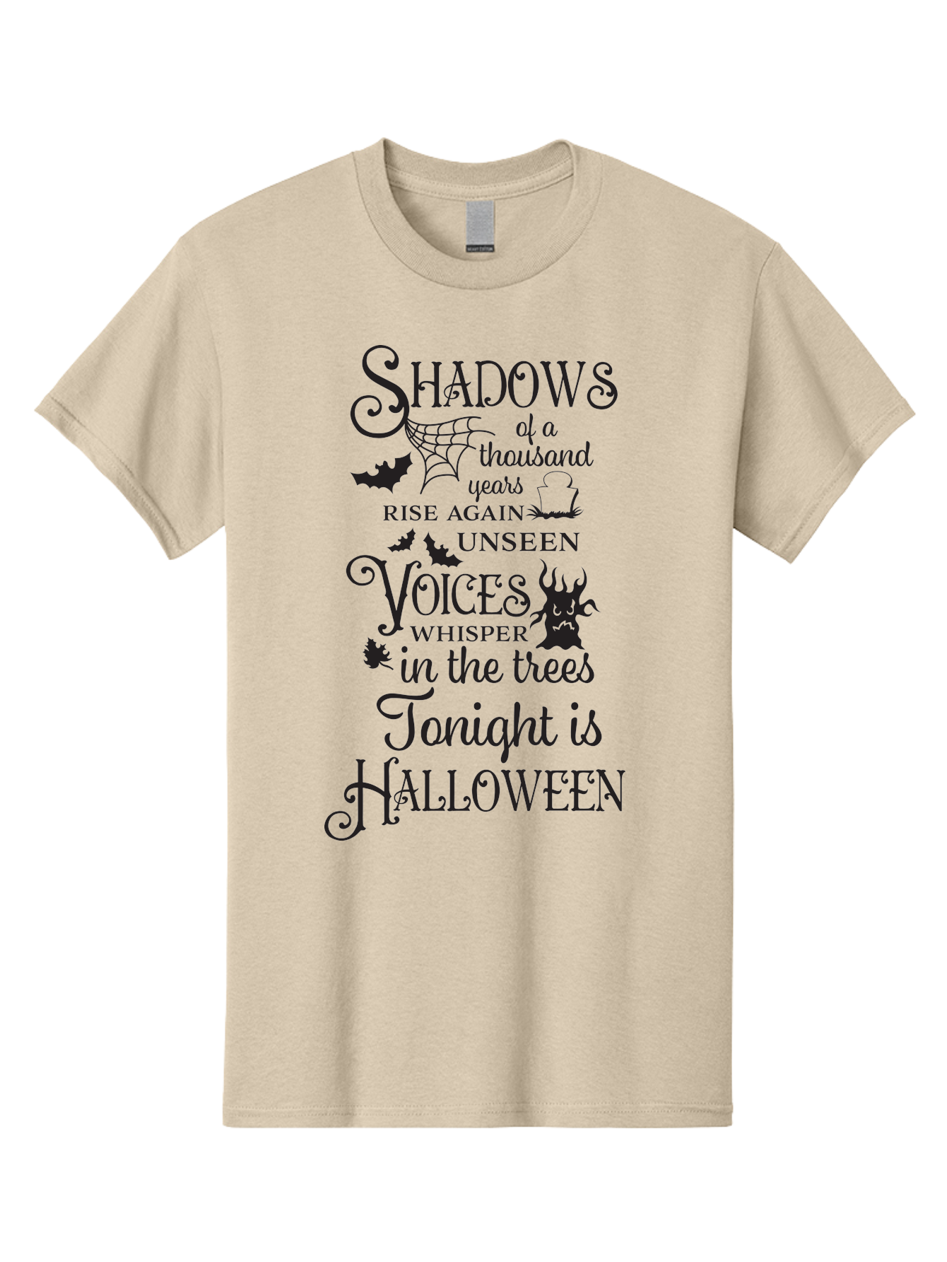 Shadows-Of-A-Thousand-Years-Rise-Again-Unseen-Voices-Whisper-In-The-Trees-Tonight-Is-Halloween Men'S Graphic Tee, 100% Cotton, Comfortable Casual Summer Wear, Machine Washable, Halloween Quote, Spooky Season, Shadows Rise Again, Unseen Voices, Aad150