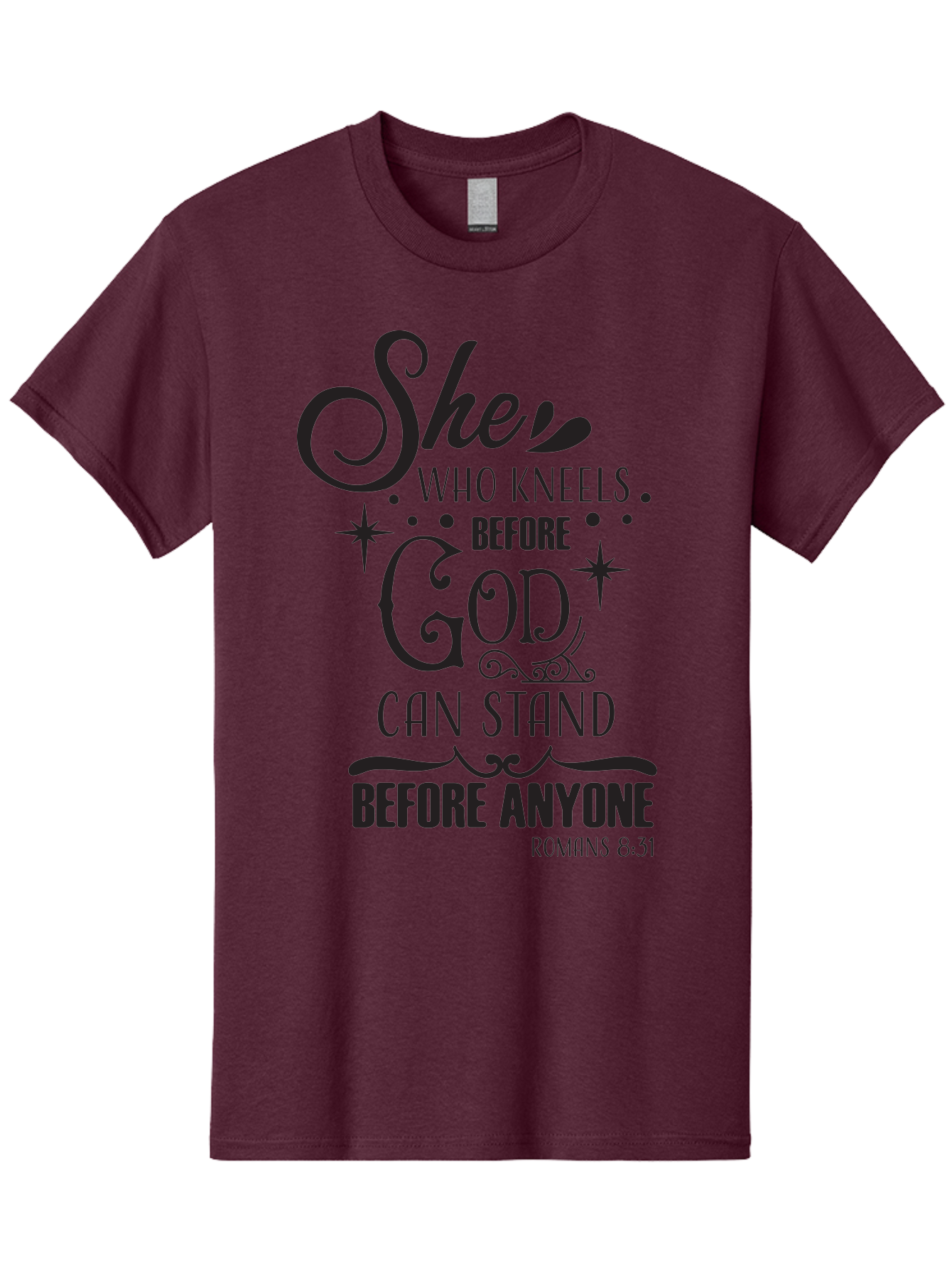 She-Who-Kneels-Before-God Men'S Graphic Tee, 100% Cotton, Comfortable Casual Summer Wear, Machine Washable, Inspirational Quote, Biblical Verse, Romans 8:31, She Who Kneels Before God Can Stand Before Anyone, Motivational Phrase, Aad158