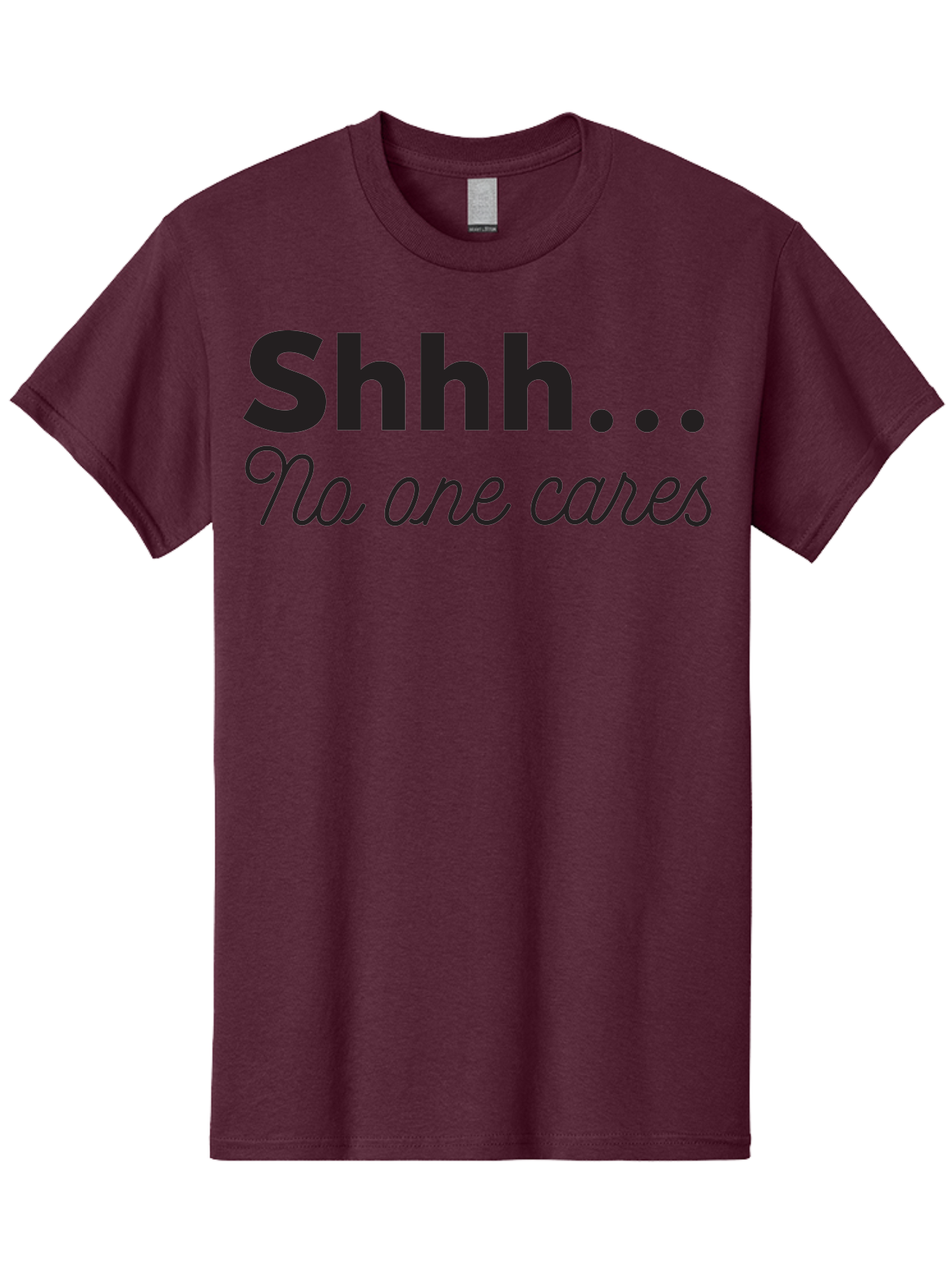 Shhhh-No-One-Cares Men'S Graphic Tee, 100% Cotton, Comfortable Casual Summer Wear, Machine Washable, Funny Quotes, Sarcastic Humor, Motivational Phrases, Inspirational Sayings, Sassy Text, Witty One-Liners, Humorous Graphics, Bold Fonts, Aad159