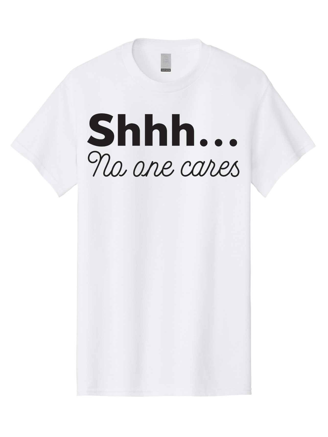 Shhhh-No-One-Cares Men'S Graphic Tee, 100% Cotton, Comfortable Casual Summer Wear, Machine Washable, Funny Quotes, Sarcastic Humor, Motivational Phrases, Inspirational Sayings, Sassy Text, Witty One-Liners, Humorous Graphics, Bold Fonts, Aad159