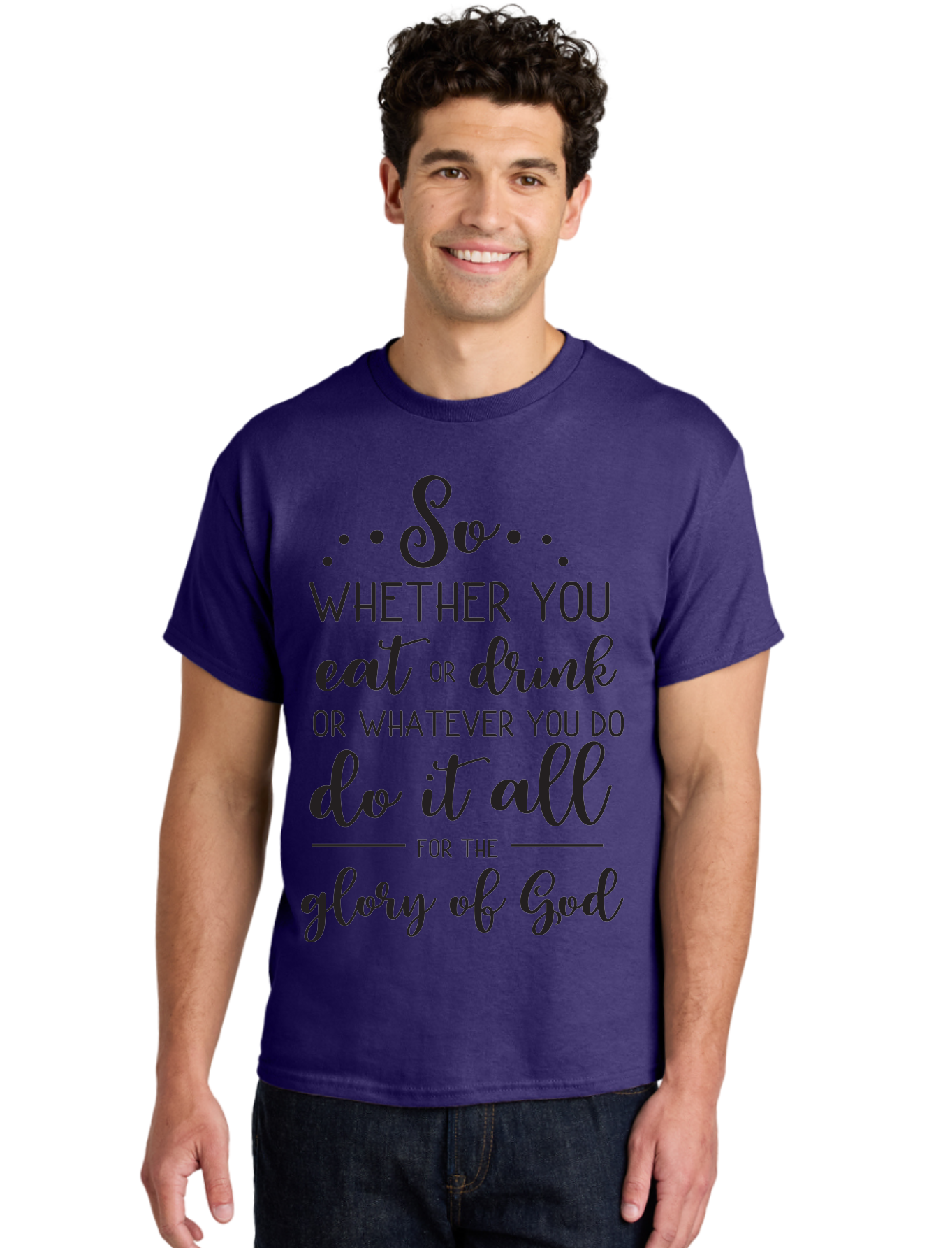 So-Whether-You-Eat-Or-Drink Men'S Graphic Tee, 100% Cotton, Comfortable Casual Summer Wear, Machine Washable, Inspirational Quote, Motivational Phrase, Glory Of God, Faith-Based Message, Biblical Scripture, Typography Art, Elegant Font Aad183
