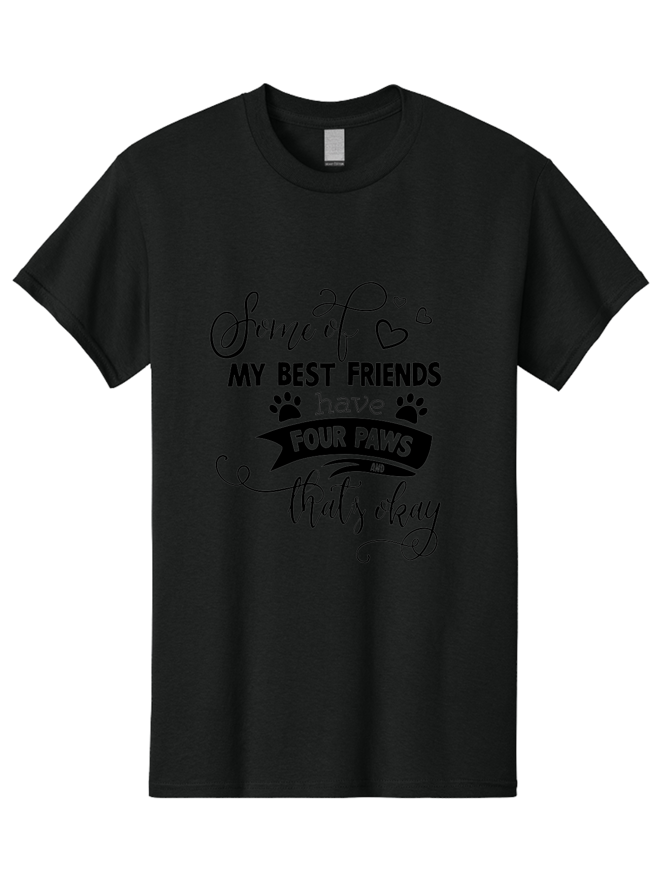 Some-Of-My-Best-Friends-Have-Four-Paws Men'S Graphic Tee, 100% Cotton, Comfortable Casual Summer Wear, Machine Washable, Dog Lover Quote, Pet Friendly, Friendship With Pets, Four Paws, Heartwarming Message, Animal Love, Positive Affirmation, Aad188