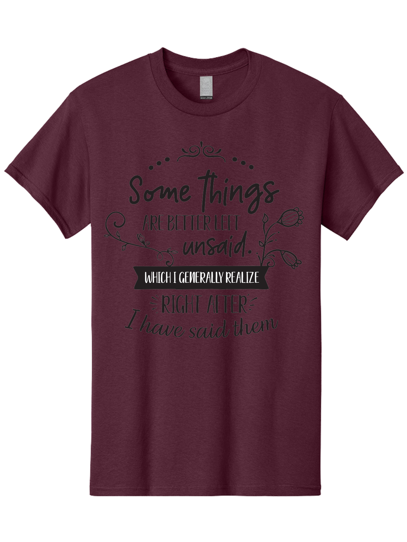 Some-Things-Are-Better-Left-Unsaid Men'S Graphic Tee, 100% Cotton, Comfortable Casual Summer Wear, Machine Washable, Funny Quote, Inspirational Saying, Witty Phrase, Thought-Provoking Words, Reflective Humor, Clever Remark, Insightful Message, Aad189