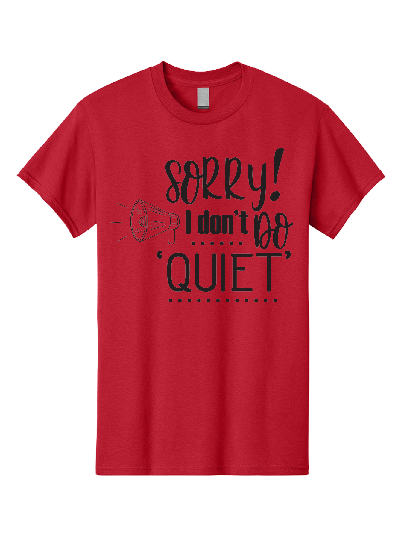 Sorry-I-Don-T-Do-Quiet Men'S Graphic Tee, 100% Cotton, Comfortable Casual Summer Wear, Machine Washable, Humorous Quote, Funny Saying, Loud Personality, Megaphone Illustration, Playful Typography, Quirky Humor, Bold Statement, Loud And Proud Aad190