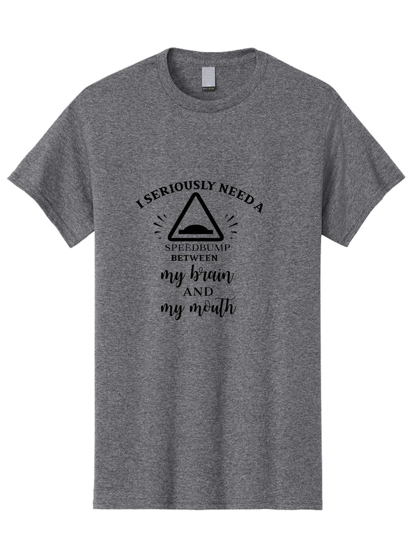 Speedbump Men'S Graphic Tee, 100% Cotton, Comfortable Casual Summer Wear, Machine Washable, Funny Quote, Humorous Saying, Sarcastic Humor, Witty Remark, Caution Sign, Speedbump, Brain And Mouth, Clever Phrase, Tongue-In-Cheek Humor Aad191