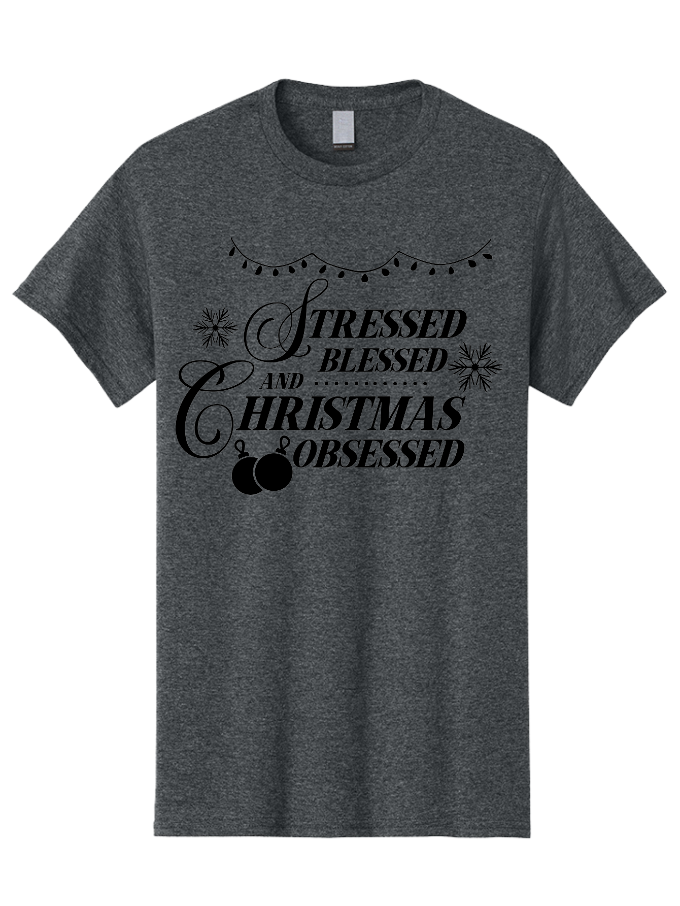 Stressed-Blessed-And-Christmas-Obsessed Men'S Graphic Tee, 100% Cotton, Comfortable Casual Summer Wear, Machine Washable, Christmas Quote, Holiday Phrase, Stressed Blessed And Christmas Obsessed, Festive Decorations, Christmas Ornaments, Aad204