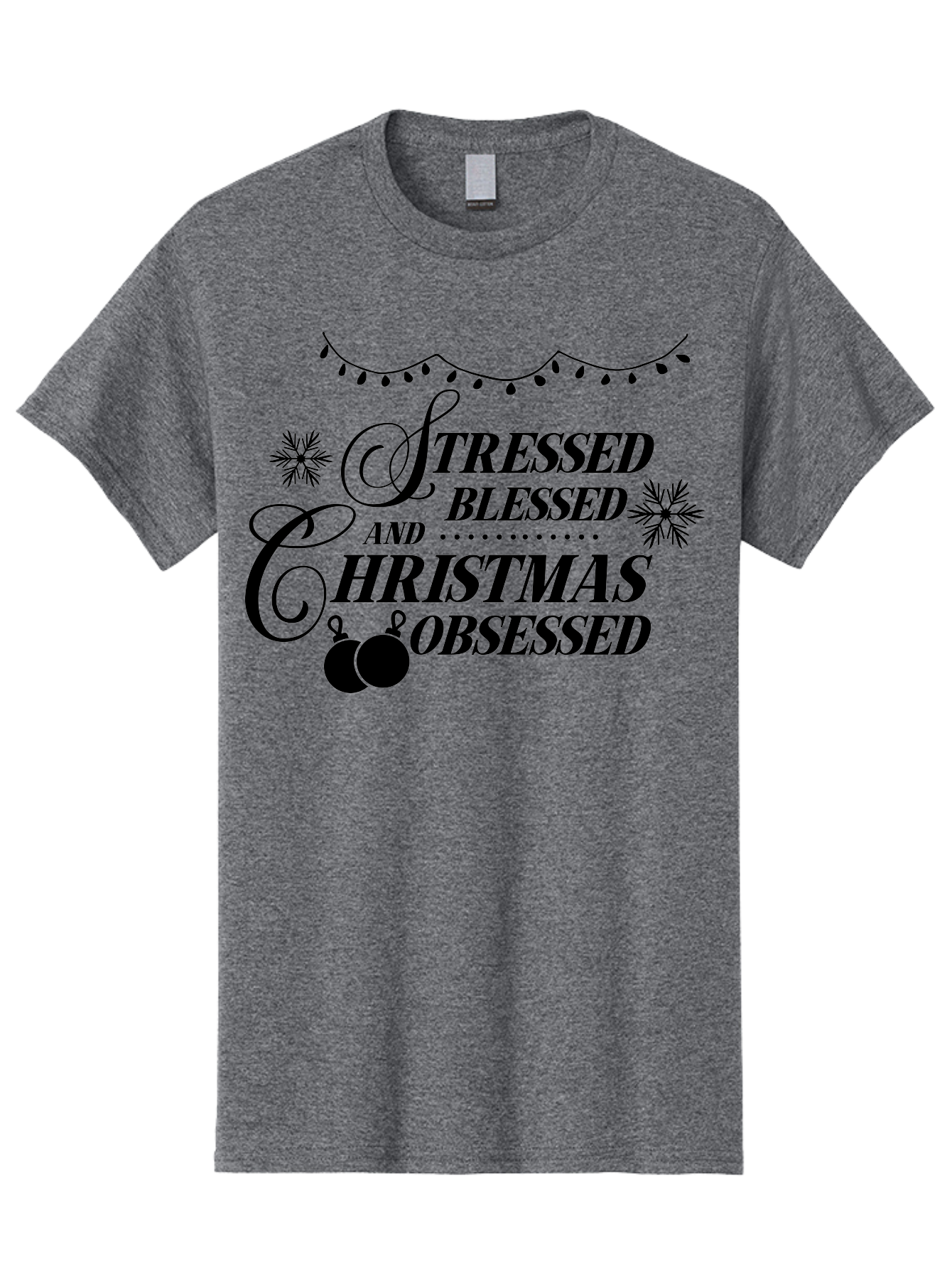 Stressed-Blessed-And-Christmas-Obsessed Men'S Graphic Tee, 100% Cotton, Comfortable Casual Summer Wear, Machine Washable, Christmas Quote, Holiday Phrase, Stressed Blessed And Christmas Obsessed, Festive Decorations, Christmas Ornaments, Aad204
