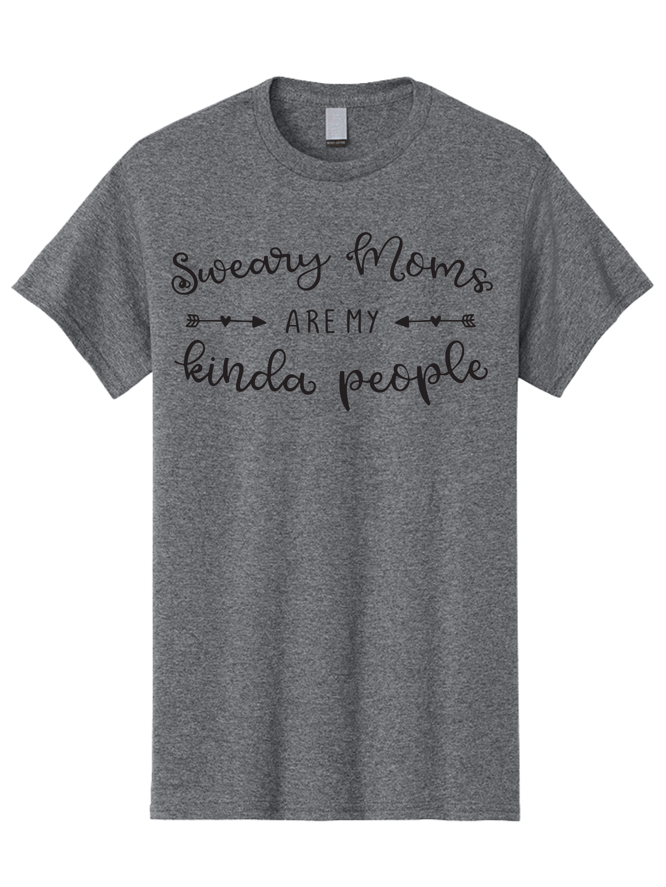 Sweary-Moms-Are-My-Kinda-People Men'S Graphic Tee, 100% Cotton, Comfortable Casual Summer Wear, Machine Washable, Funny Quote, Humorous Text, Sweary Moms, Mothers Day Gift, Mom Life, Sarcastic Humor, Relatable Quote, Quirky Design, Aad214