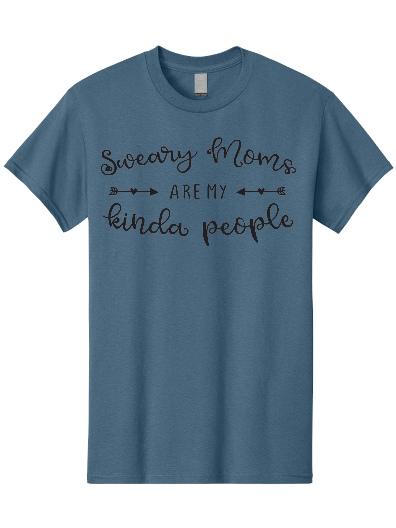 Sweary-Moms-Are-My-Kinda-People Men'S Graphic Tee, 100% Cotton, Comfortable Casual Summer Wear, Machine Washable, Funny Quote, Humorous Text, Sweary Moms, Mothers Day Gift, Mom Life, Sarcastic Humor, Relatable Quote, Quirky Design, Aad214