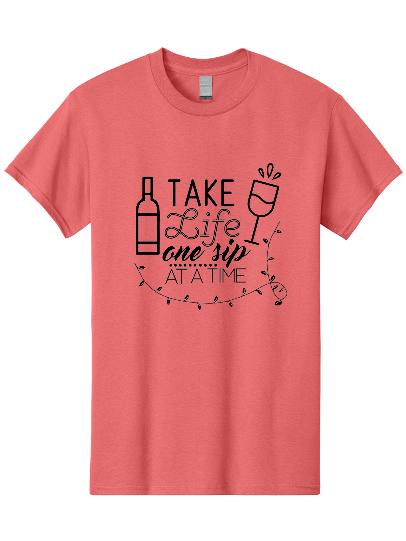 Take-Life-One-Sip-At-A-Time Men'S Graphic Tee, 100% Cotton, Comfortable Casual Summer Wear, Machine Washable, Wine Quotes, Life Quotes, Inspirational Quotes, Wine Bottle, Wine Glass, Vine Quote, Take Life One Sip At A Time, Relaxing Atmosphere Aad222