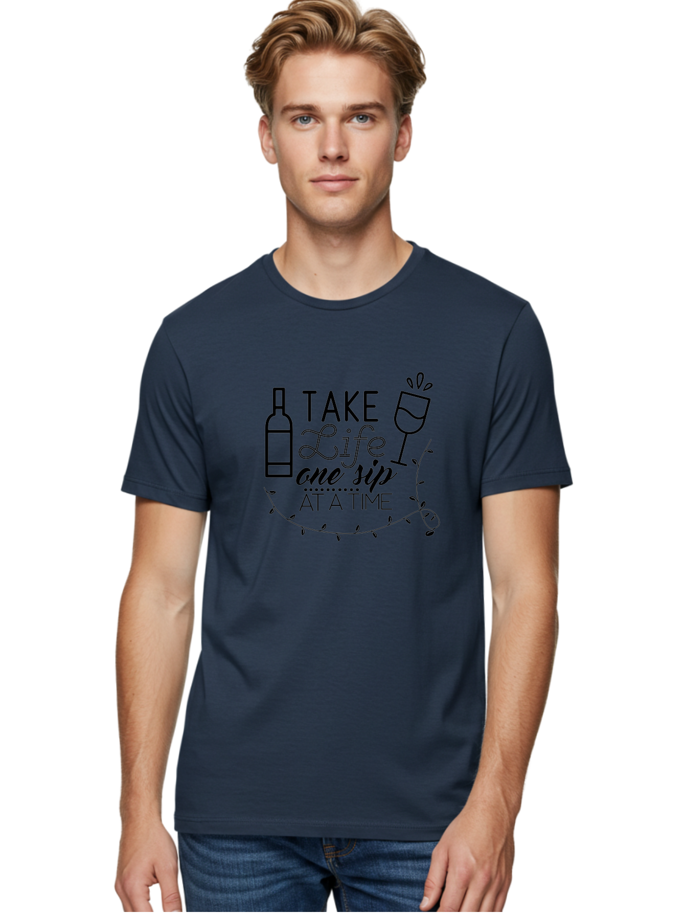 Take-Life-One-Sip-At-A-Time Men'S Graphic Tee, 100% Cotton, Comfortable Casual Summer Wear, Machine Washable, Wine Quotes, Life Quotes, Inspirational Quotes, Wine Bottle, Wine Glass, Vine Quote, Take Life One Sip At A Time, Relaxing Atmosphere Aad222