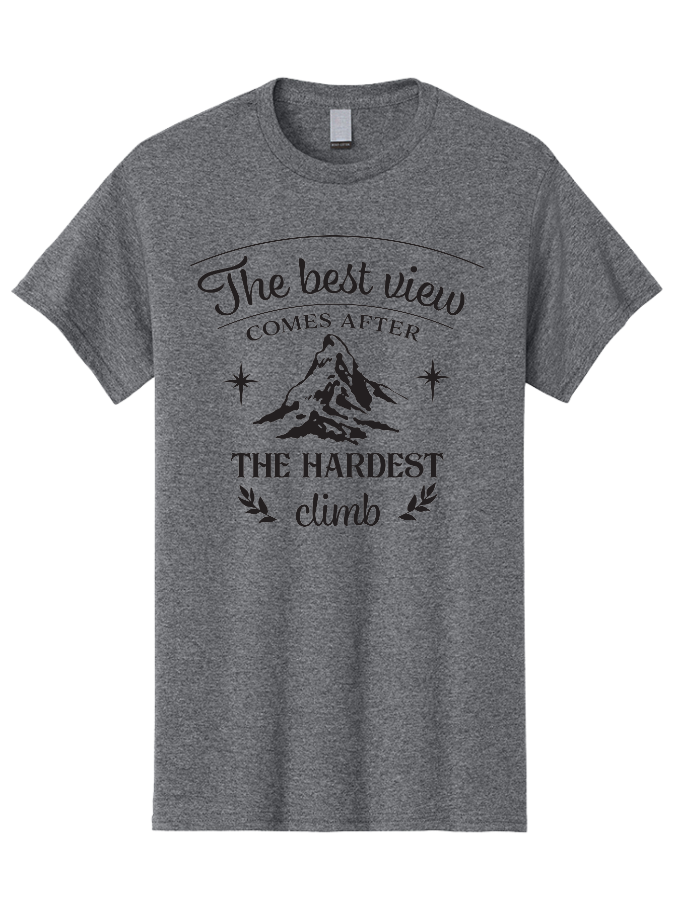 The-Best-View-Comes-After-The-Hardest-Climb Men'S Graphic Tee, 100% Cotton, Comfortable Casual Summer Wear, Machine Washable, Motivational Quote, Inspirational Message, Mountain Climbing, Perseverance, Success, Achievement, Fitness, Wellness Aad230