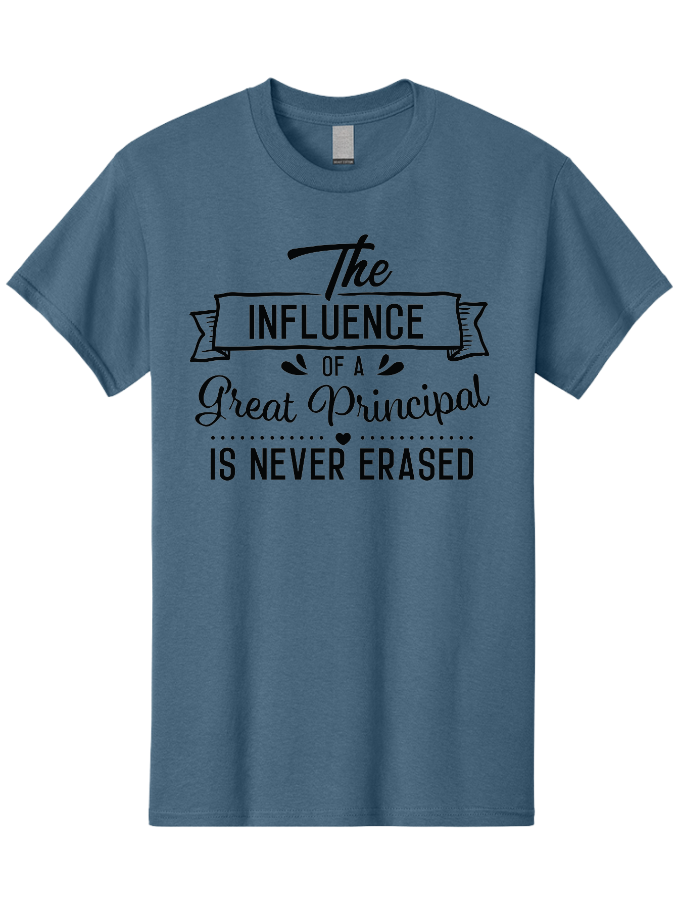 The-Influence-Of-A-Great-Principal Men'S Graphic Tee, 100% Cotton, Comfortable Casual Summer Wear, Machine Washable, School Principal Appreciation, Leadership Inspiration, Educational Influence, Motivational Quote, Teacher Appreciation, Aad234