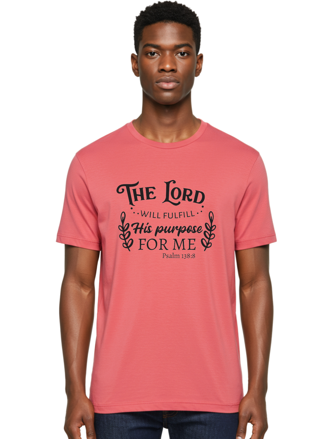 The-Lord-Will-Fulfill-His-Purpose-For-Me Men'S Graphic Tee, 100% Cotton, Comfortable Casual Summer Wear, Machine Washable, Inspirational Quote, Motivational Quote, Bible Verse, Psalm 138:8, Faith-Based Design, Religious Art, Aad236