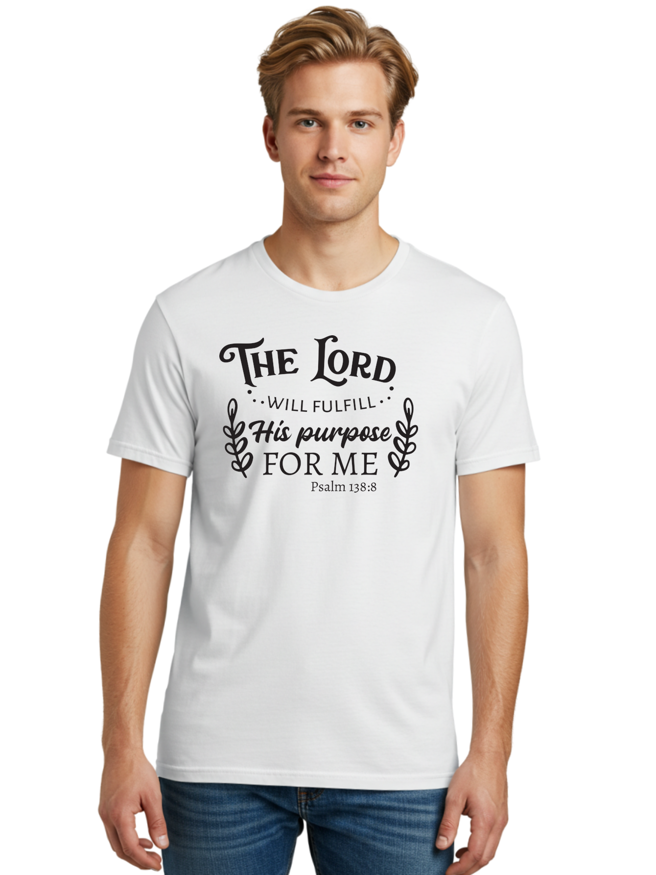 The-Lord-Will-Fulfill-His-Purpose-For-Me Men'S Graphic Tee, 100% Cotton, Comfortable Casual Summer Wear, Machine Washable, Inspirational Quote, Motivational Quote, Bible Verse, Psalm 138:8, Faith-Based Design, Religious Art, Aad236