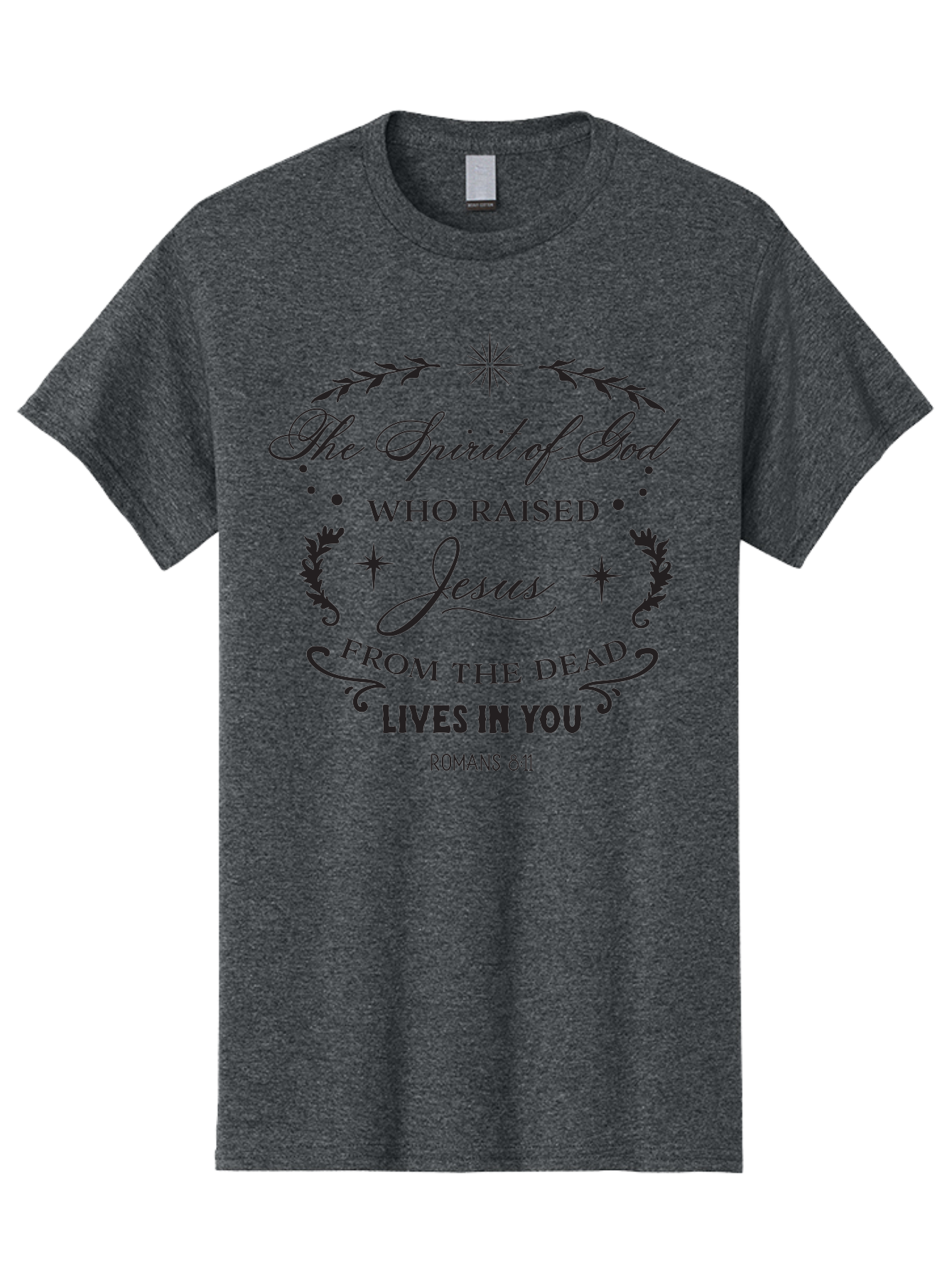 The-Spirit-Of-God-Who-Raised-Jesus Men'S Graphic Tee, 100% Cotton, Comfortable Casual Summer Wear, Machine Washable, Christian Inspirational Quote, Romans 8:11, Jesus Christ Resurrection, Spiritual Guidance, Faith-Based Message, Aad238