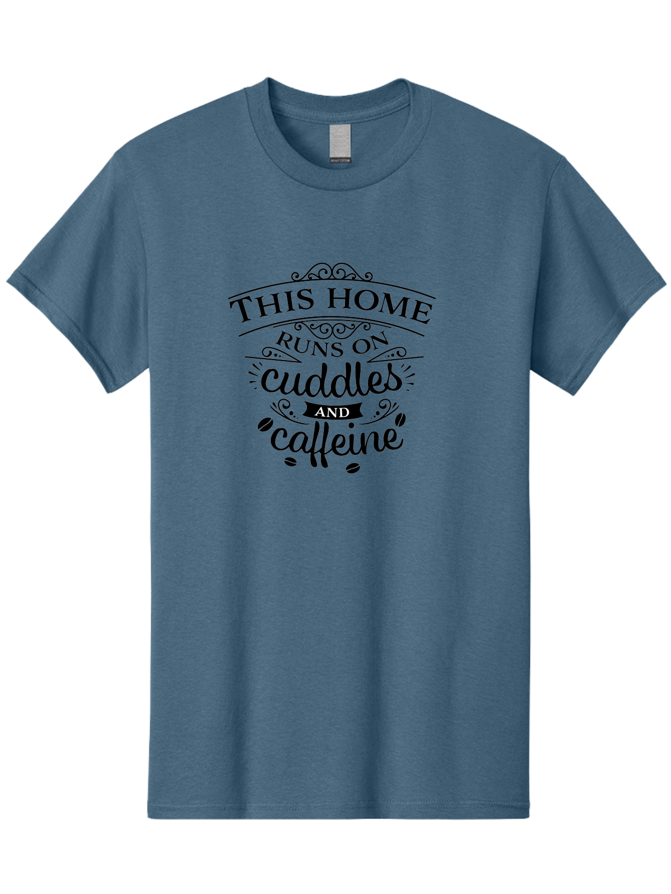 This-Home-Runs-On-Cuddles-And-Caffeine Men'S Graphic Tee, 100% Cotton, Comfortable Casual Summer Wear, Machine Washable, Funny Quote, Cuddles And Caffeine, Home Decor, Humorous Sayings, Coffee Lover Gift, Family Quote, Cozy Home Vibes, Aad244