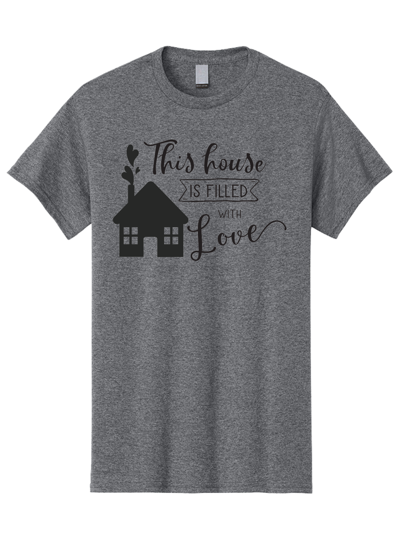 This-House-Is-Filled-With-Love Men'S Graphic Tee, 100% Cotton, Comfortable Casual Summer Wear, Machine Washable, Love-Filled Home, Family Values, Home Sweet Home, Heartwarming Quotes, Cozy Atmosphere, Loving Sentiment, Home Decor Inspiration Aad245