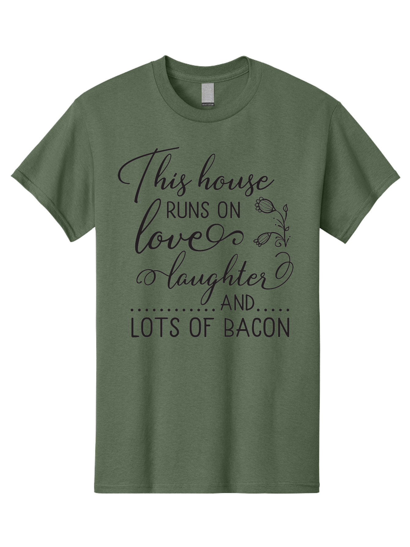 This-House-Runs-On-Love-Laughter-And-Lots-Of-Bacon Men'S Graphic Tee, 100% Cotton, Comfortable Casual Summer Wear, Machine Washable, Funny Quote, Humor, Kitchen Decor, Love, Laughter, Bacon, Quote, Home Decor, Kitchen Wall Art, Quirky, Foodie, Aad246