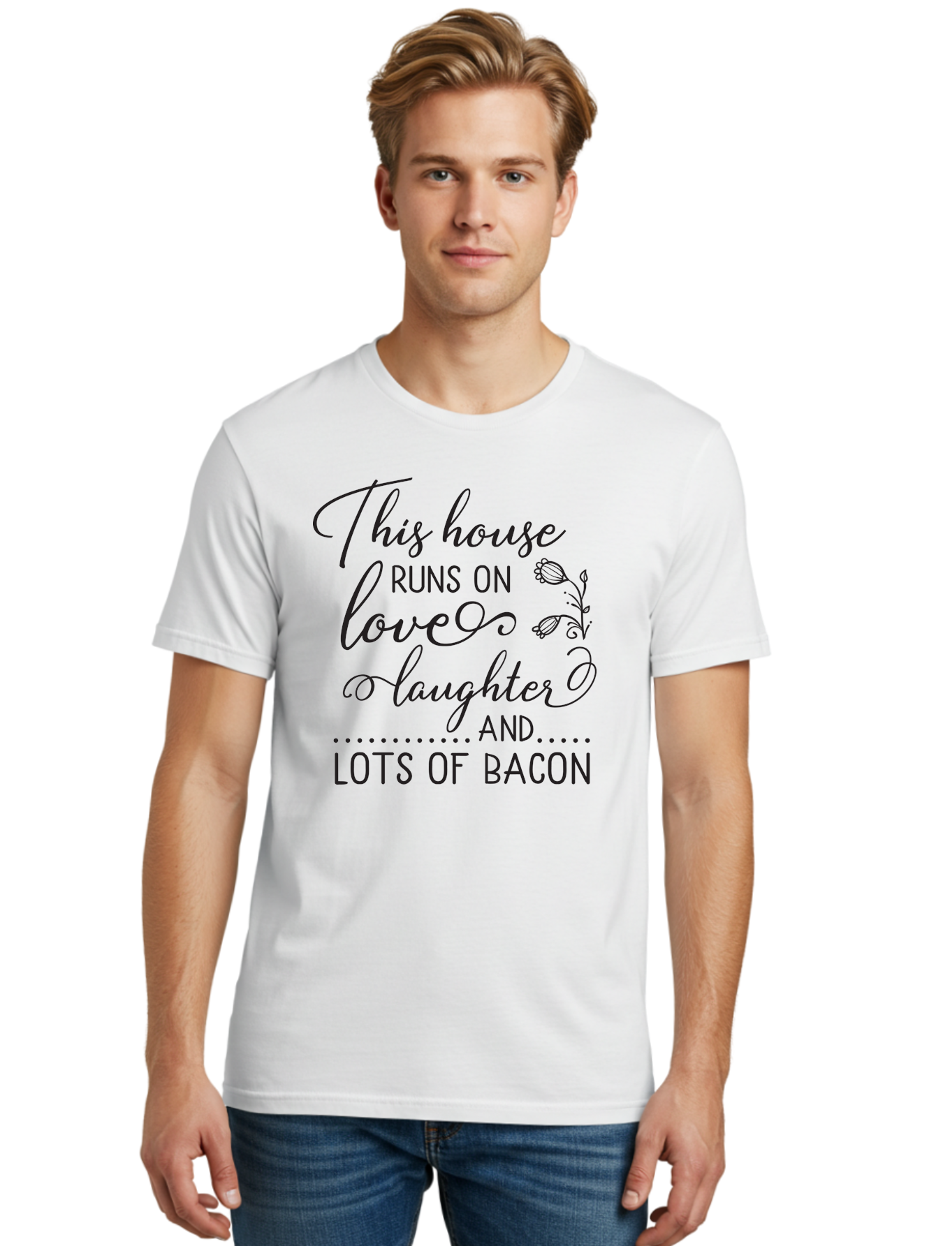 This-House-Runs-On-Love-Laughter-And-Lots-Of-Bacon Men'S Graphic Tee, 100% Cotton, Comfortable Casual Summer Wear, Machine Washable, Funny Quote, Humor, Kitchen Decor, Love, Laughter, Bacon, Quote, Home Decor, Kitchen Wall Art, Quirky, Foodie, Aad246